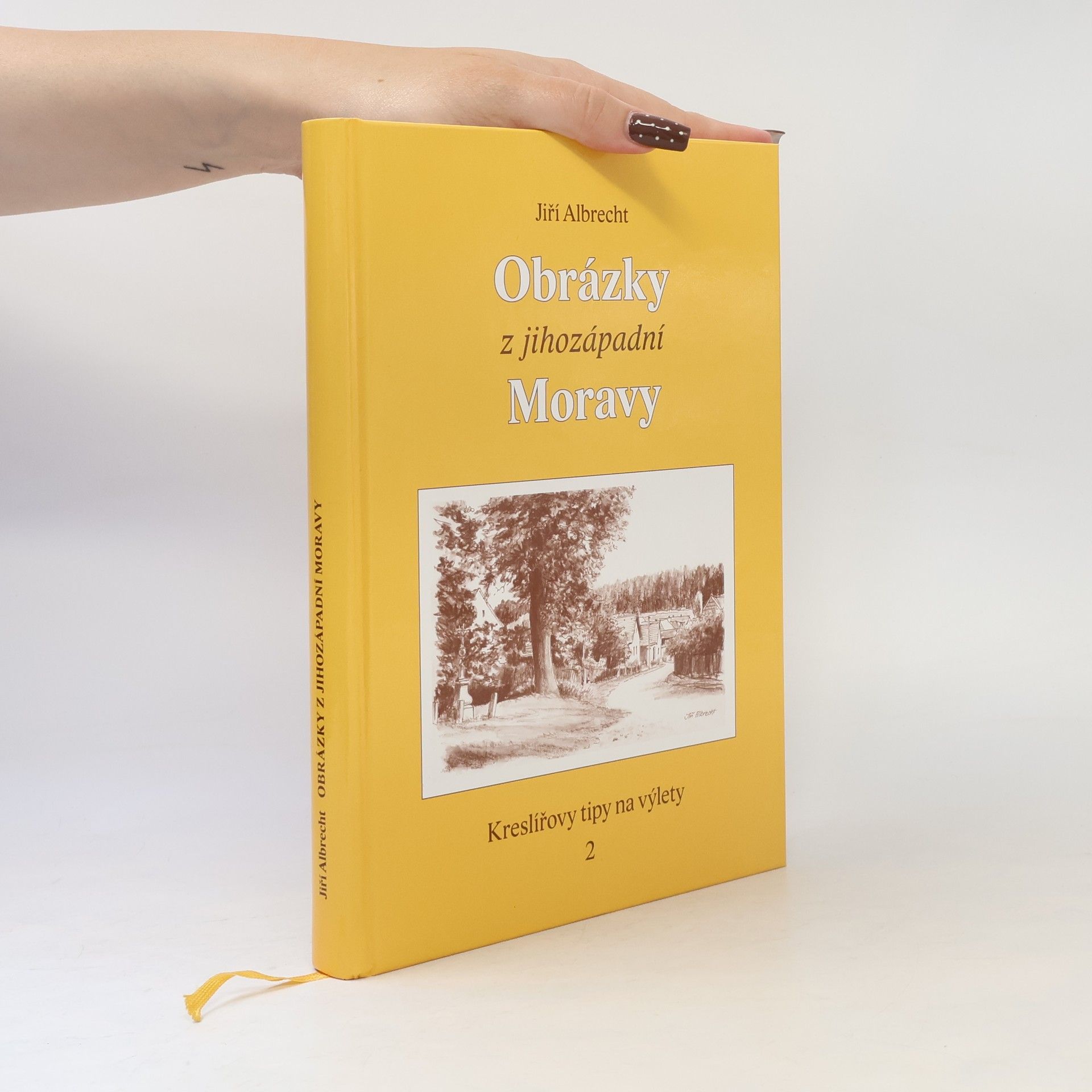 Jiří Albrecht Obrázky z Jihozápadní Moravy