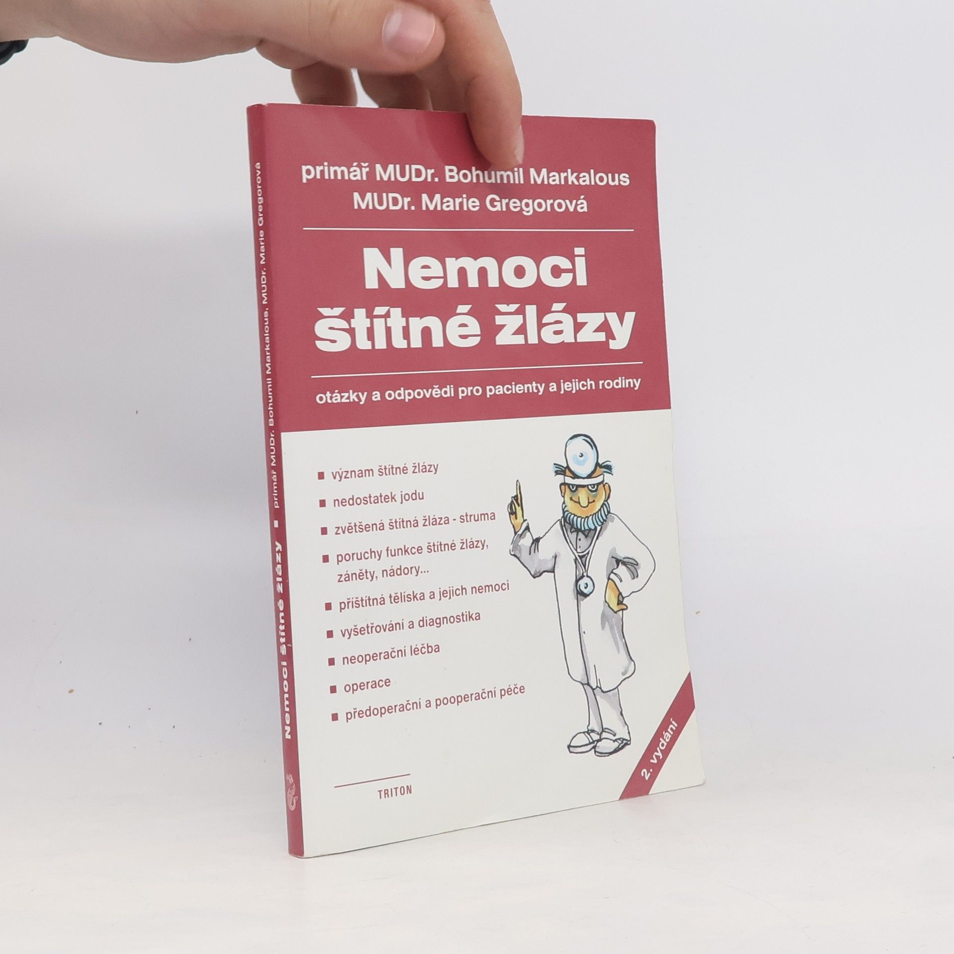Nemoci štítné žlázy: Otázky a odpovědi pro pacienty a jejich rodiny