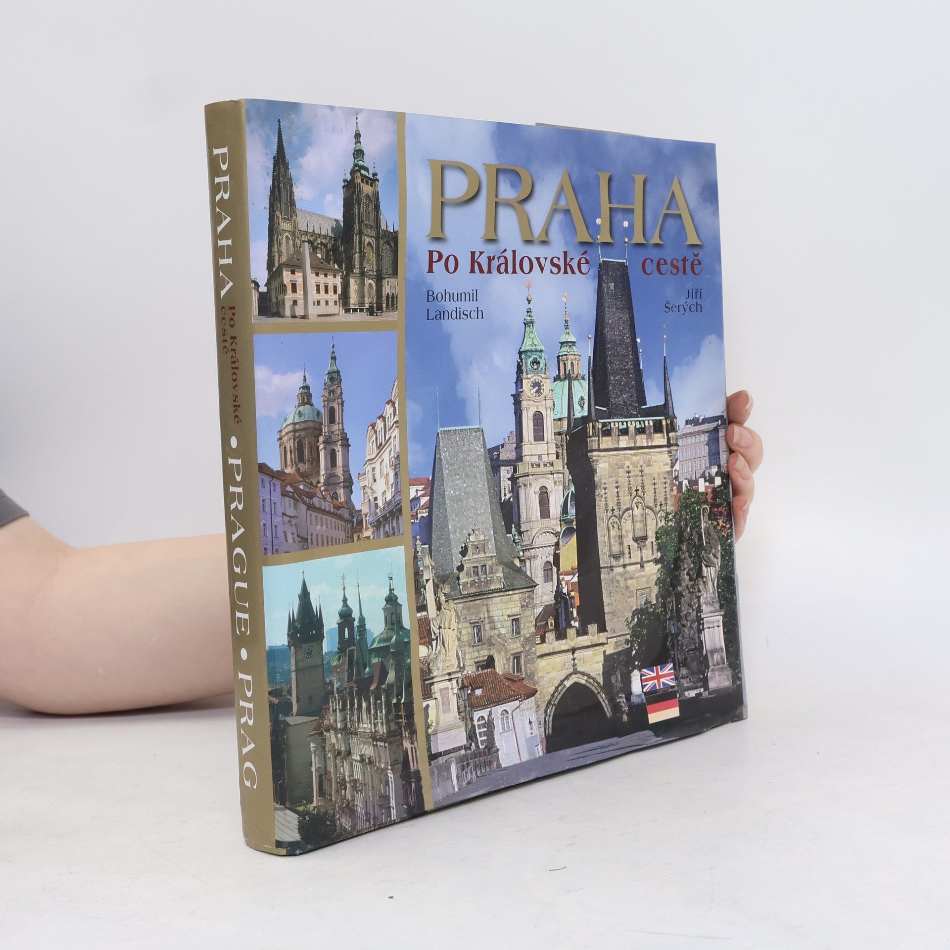 Bohumil Landisch Praha: Po královské cestě