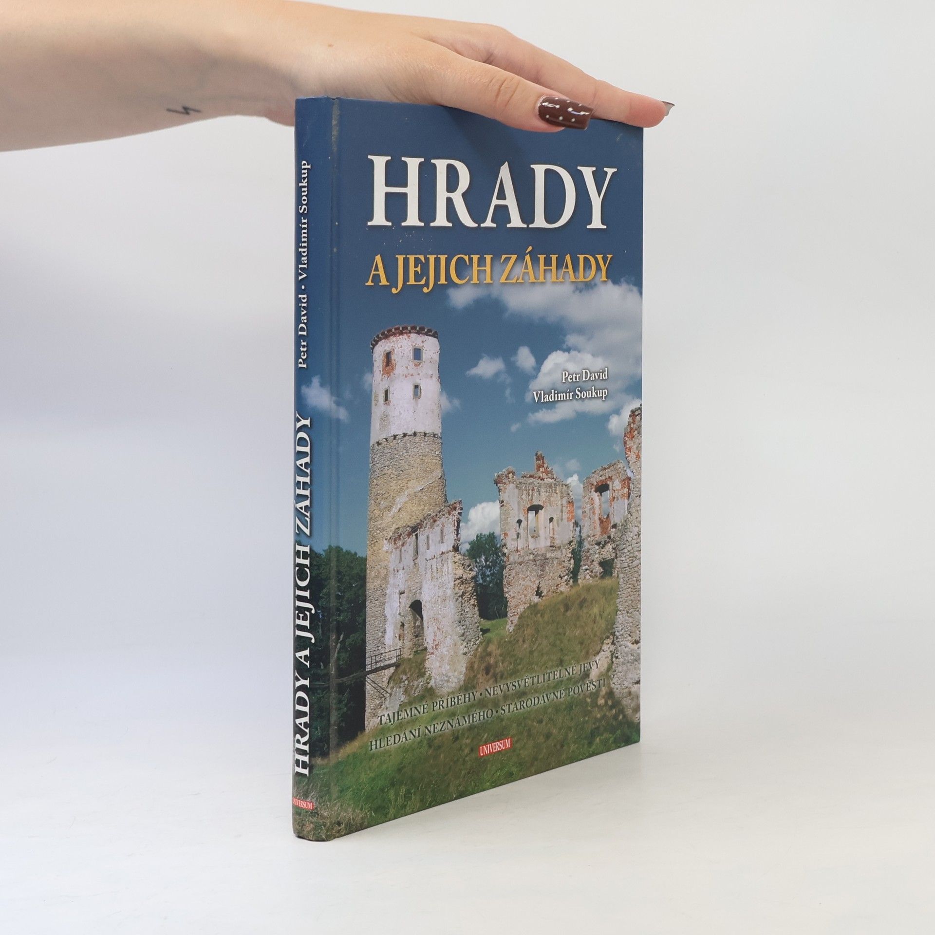 Petr David Hrady a jejich záhady