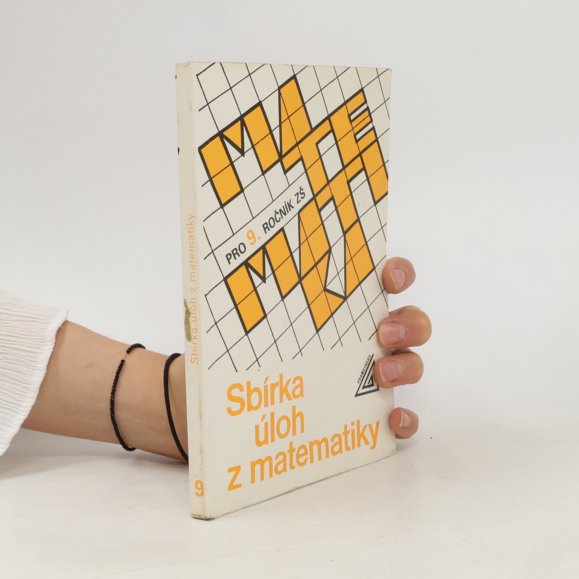 Kolektív autorov Sbírka úloh z matematiky pro 9. ročník základní školy
