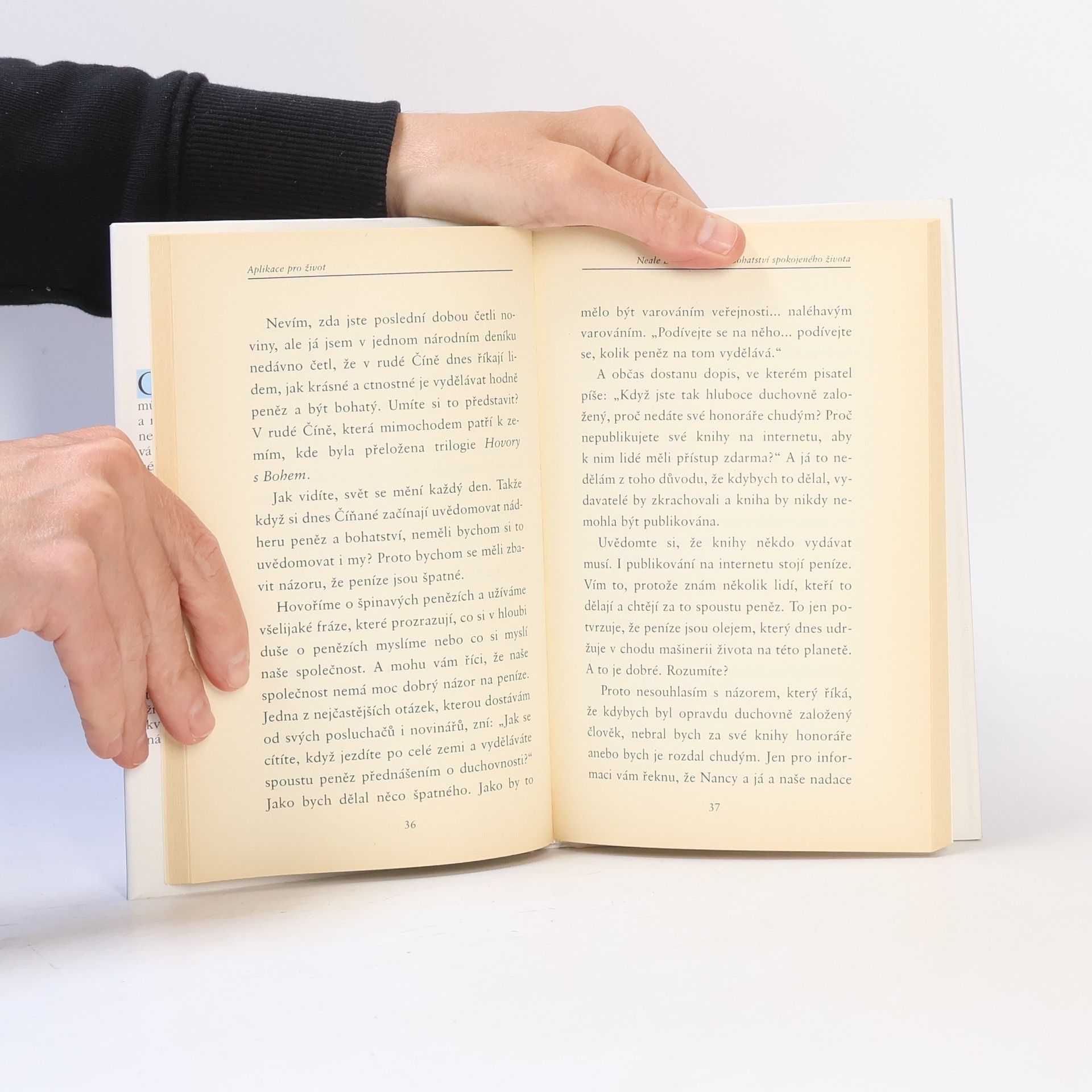 Neale Donald Walsch Bohatství spokojeného života: Aplikace pro život