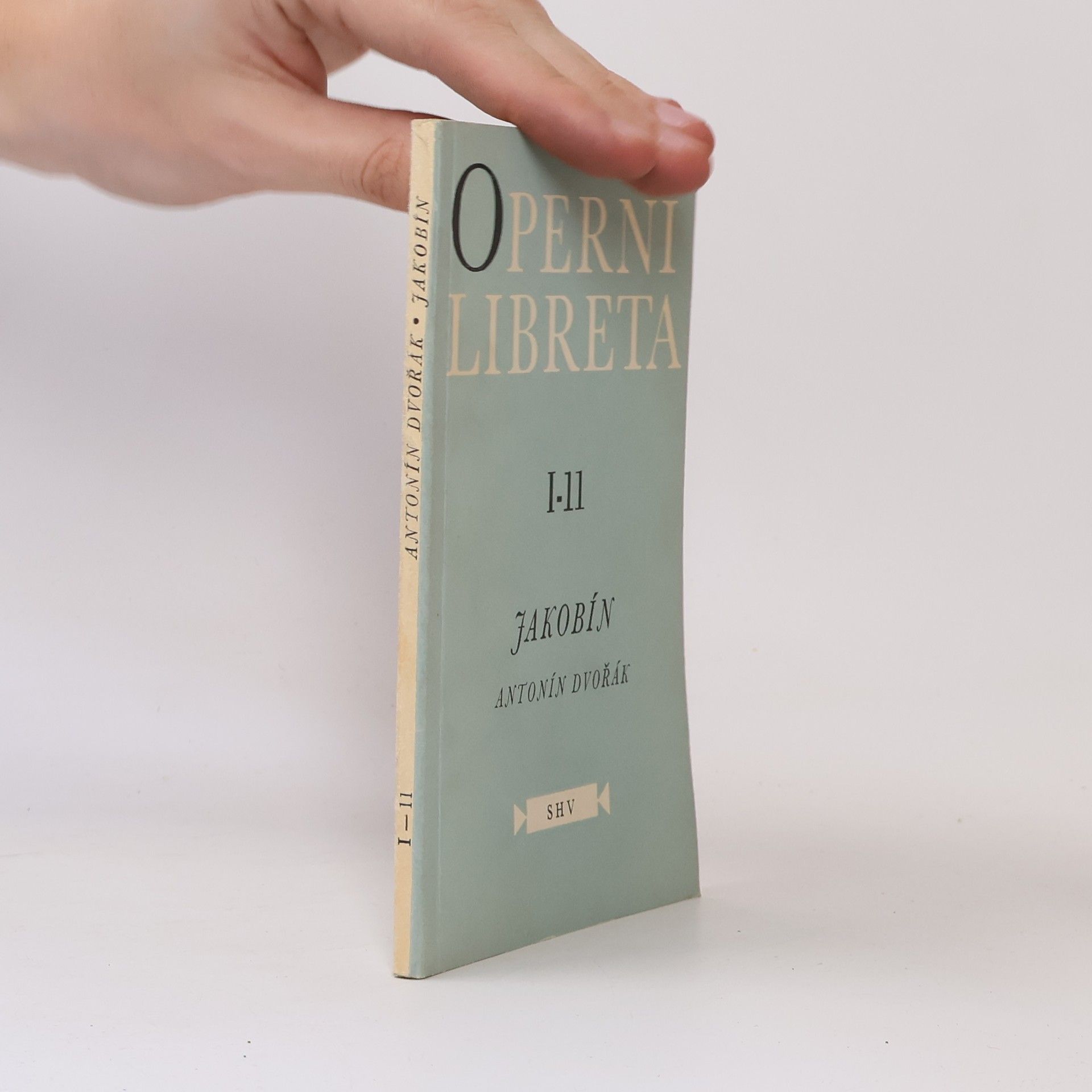 Antotnín Dvořák Operní libreta. Jakobín