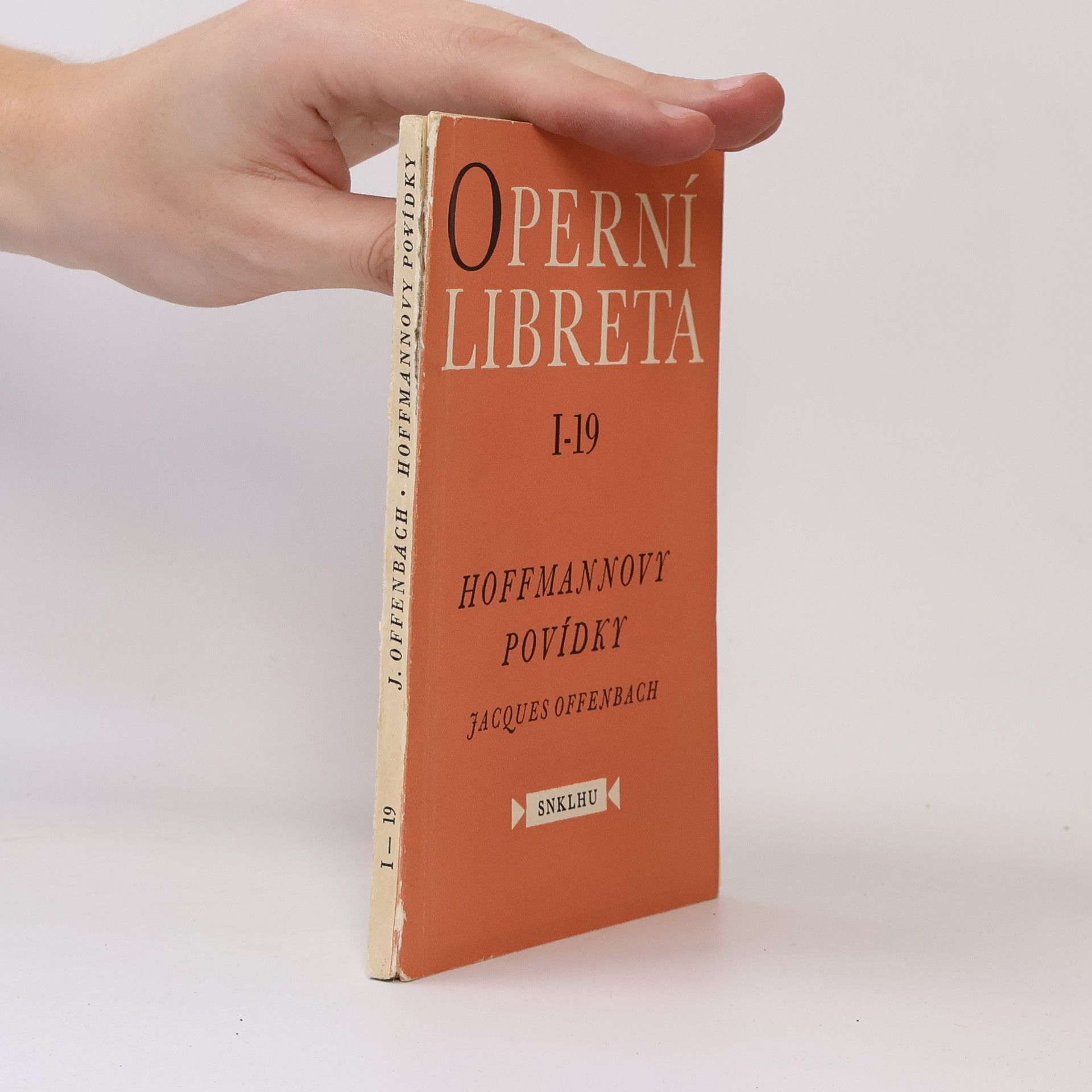 Jacques Offenbach Operní libreta I-19. Hoffmanovy povídky