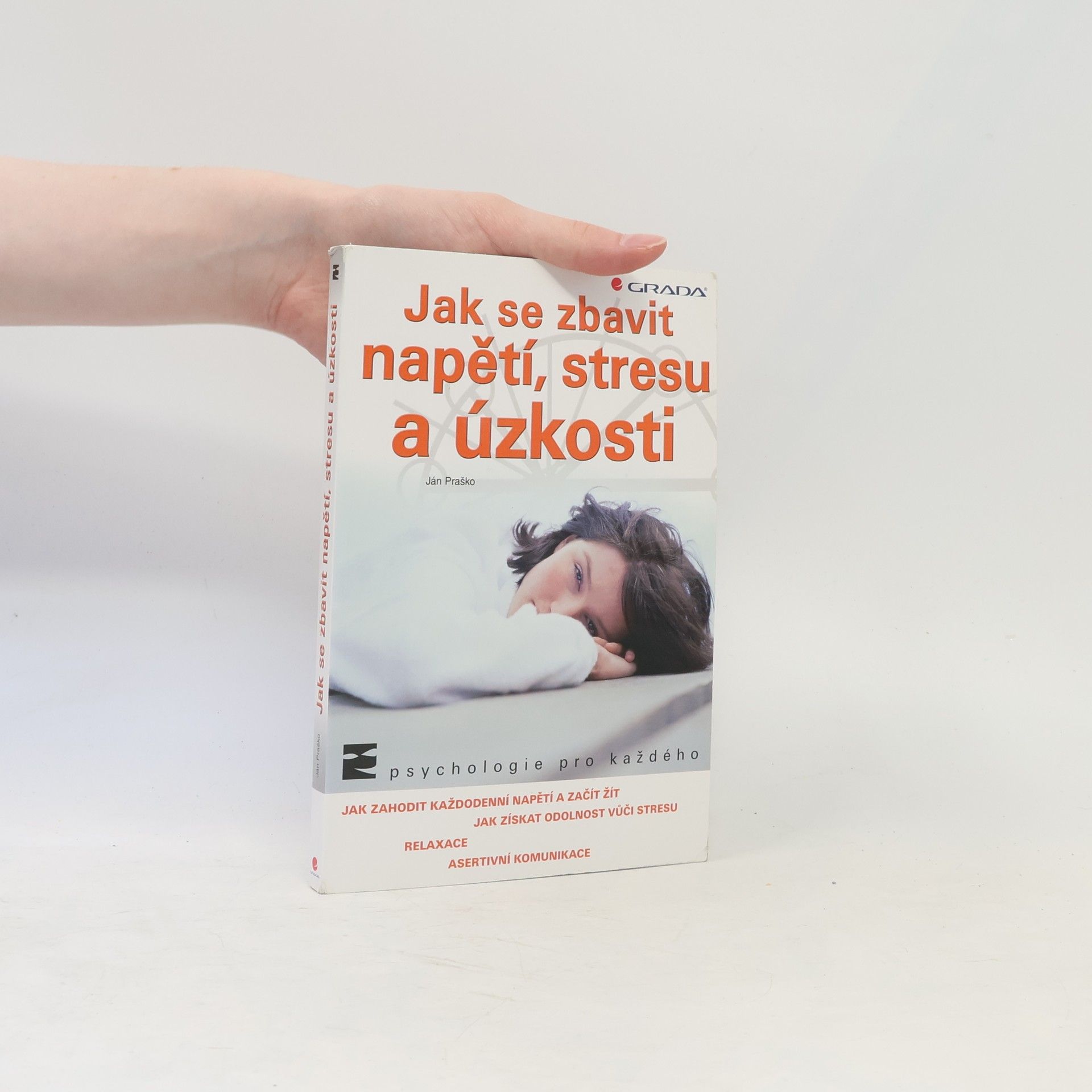 Ján Praško Jak se zbavit napětí, stresu a úzkosti