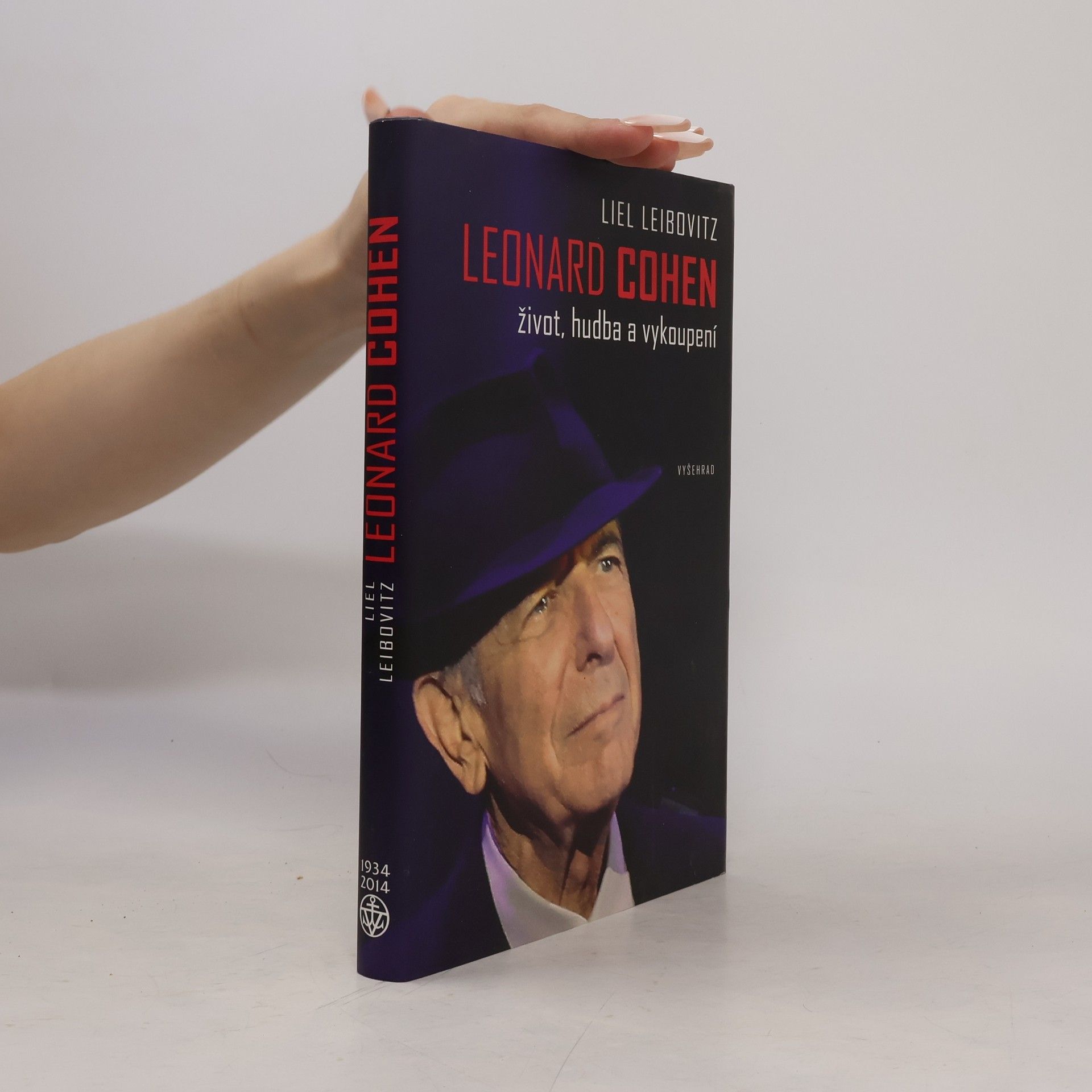 Liel Leibovitz Leonard Cohen : život, hudba a vykoupení