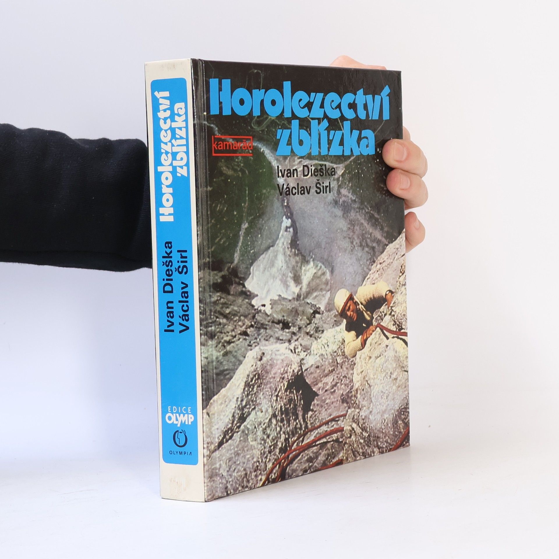 Václav Širl Horolezectví zblízka
