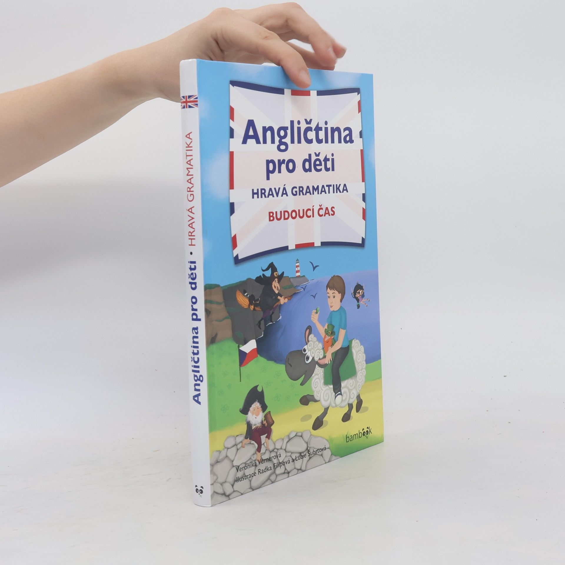 Veronika Vernerová Angličtina pro děti - Hravá gramatika
