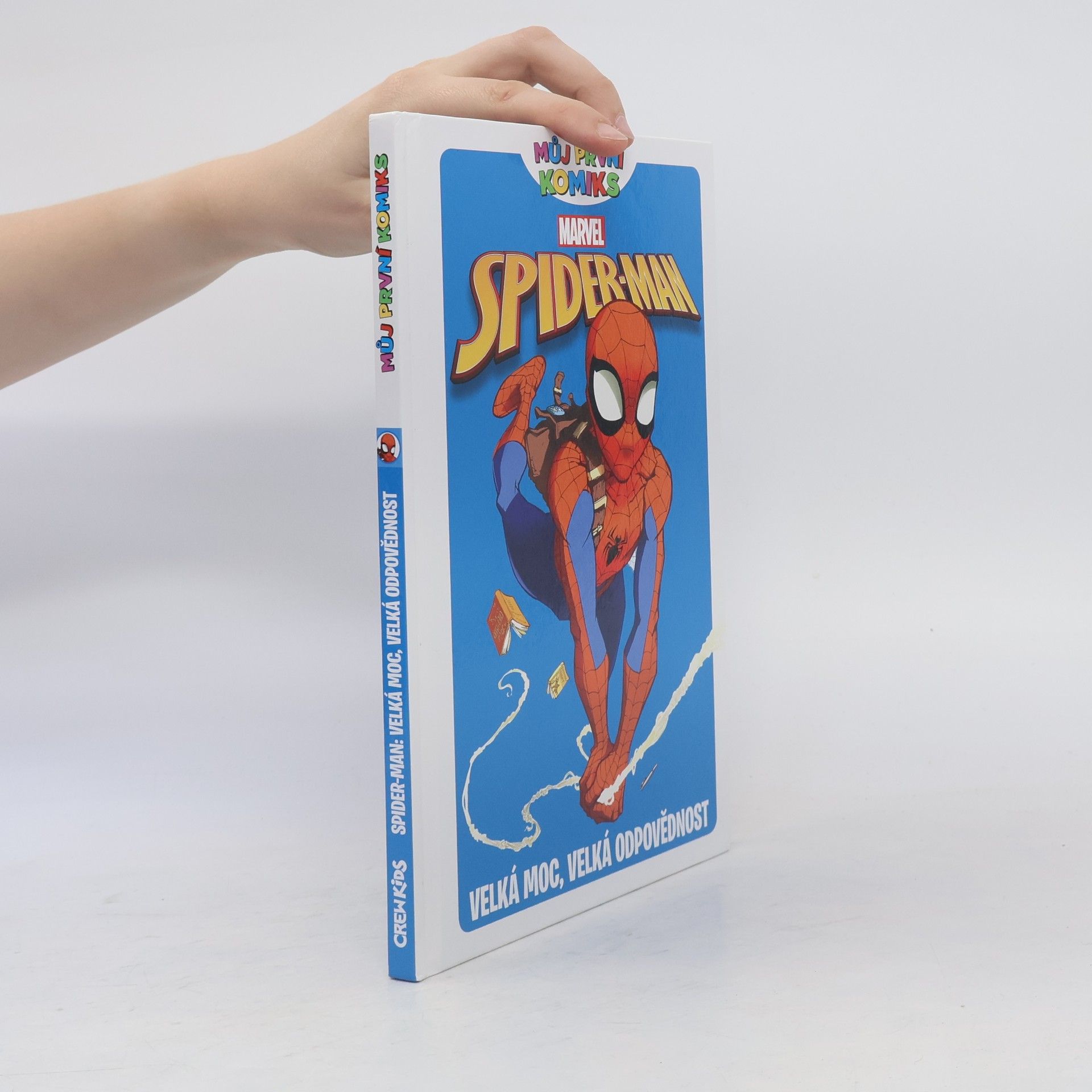 Paul Tobin Spider-man: Velká moc, velká odpovědnost