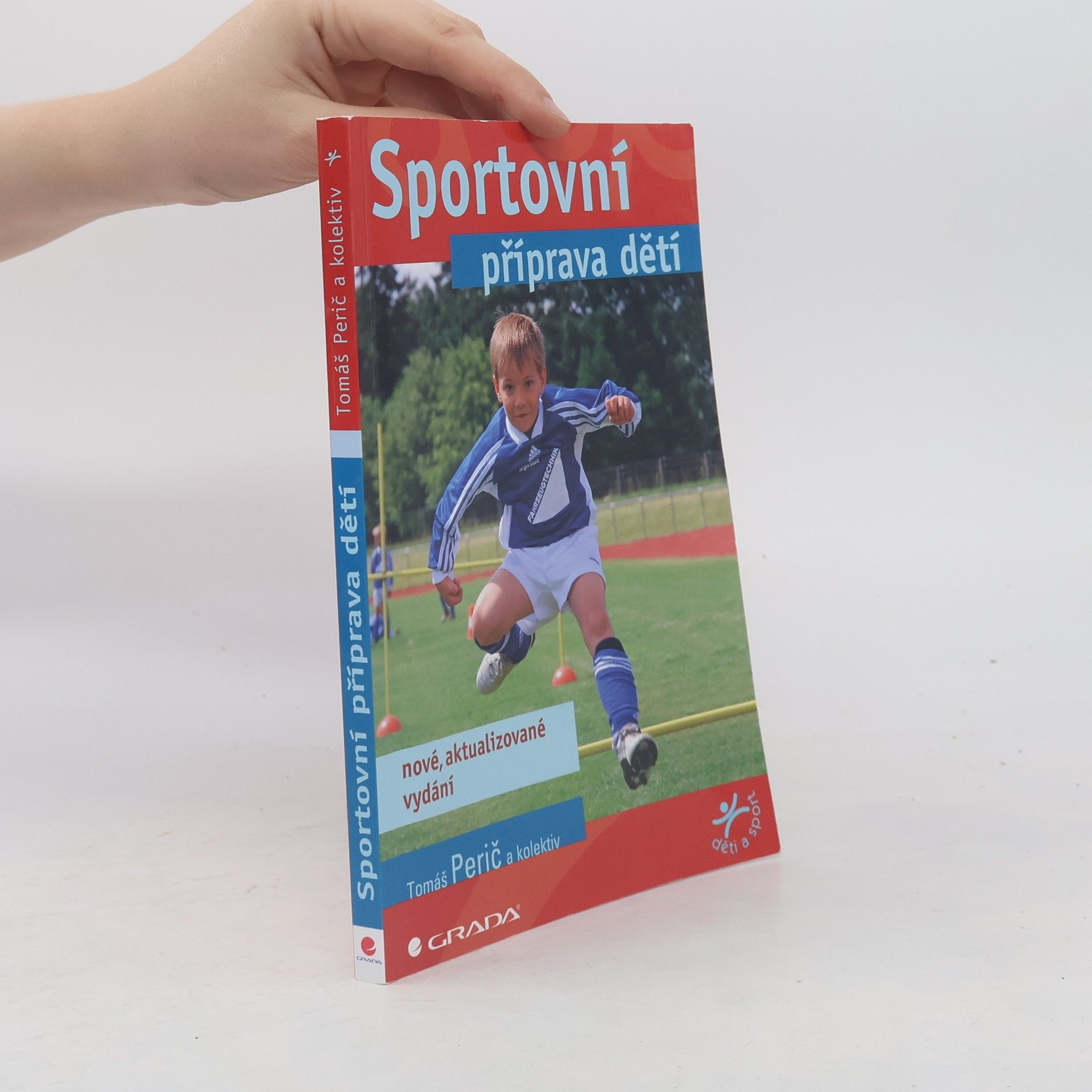 Tomáš Perič Sportovní příprava děti - nové, aktualizované vydání