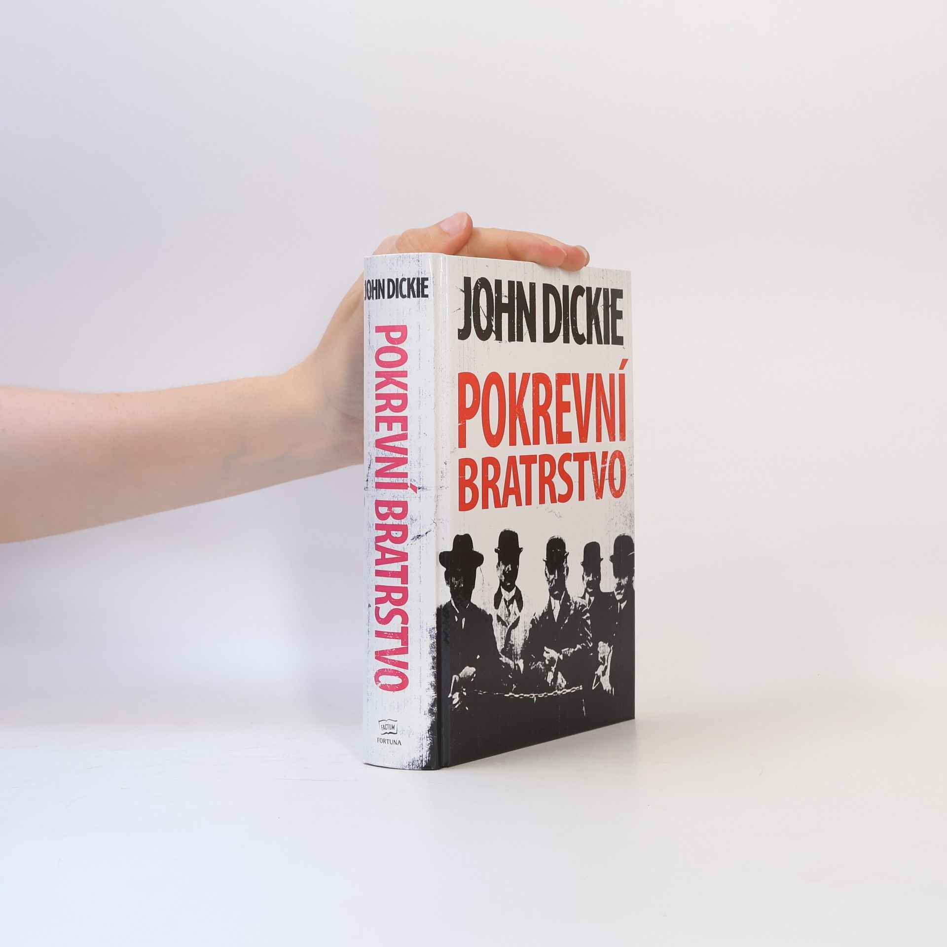John Dickie Pokrevní Bratrstvo