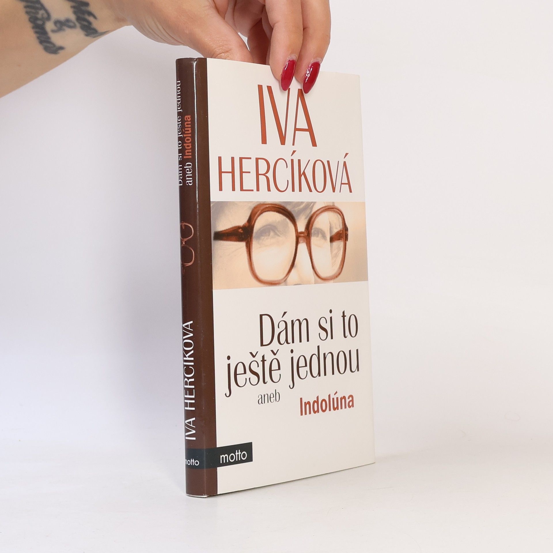 Iva Hercíková Dám si to ještě jednou aneb Indolúna