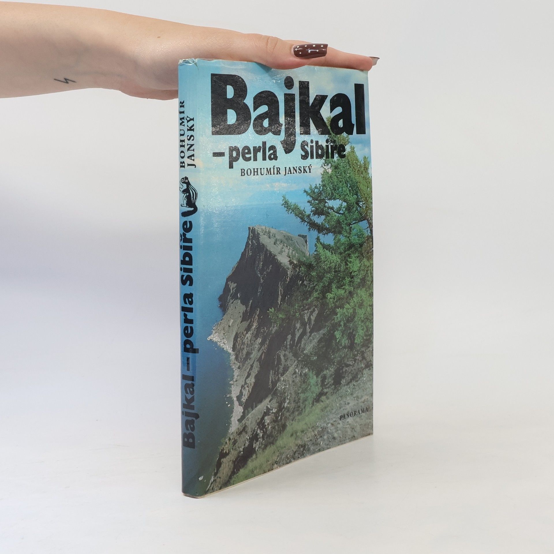 Bohumír Janský Bajkal. Perla Sibiře