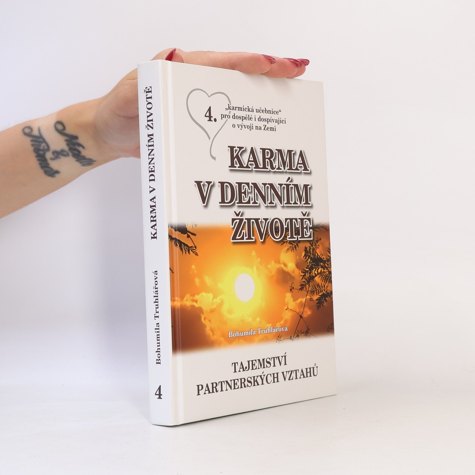 Karma v denním životě 4.