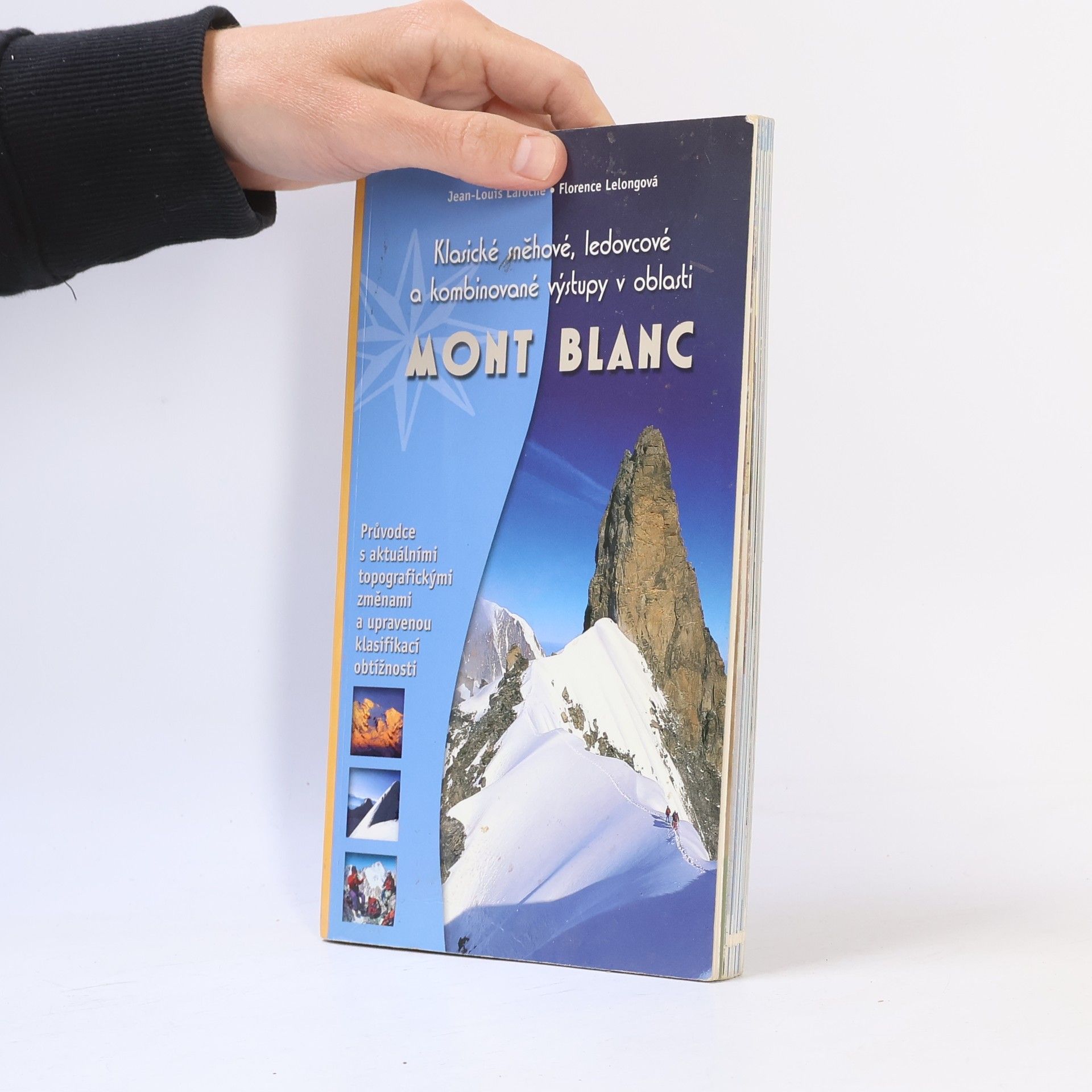 Florence Lelong Klasické sněhové, ledovcové a kombinované výstupy v oblasti Mont Blanc
