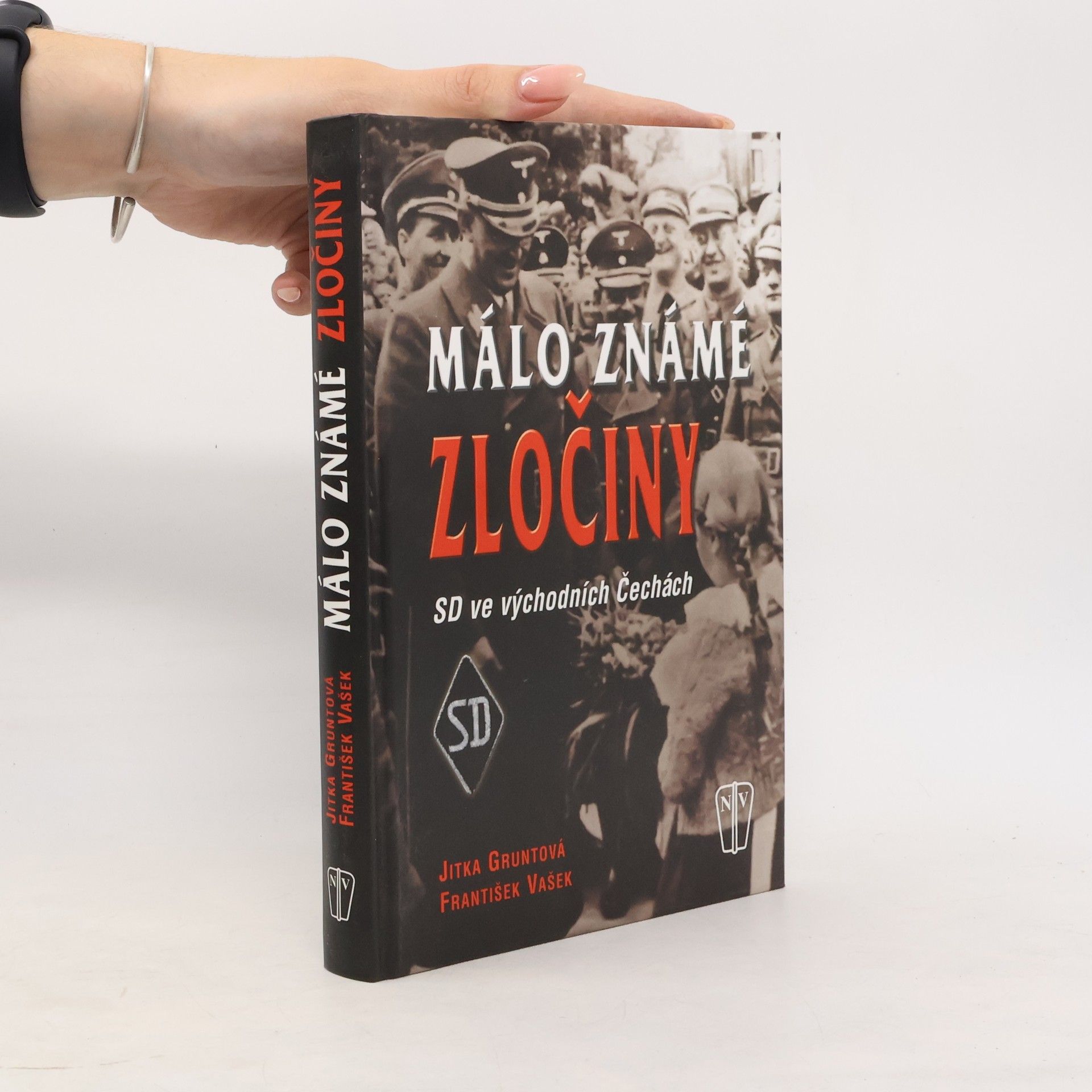 František Vašek Málo známé zločiny - SD ve východních Čechách