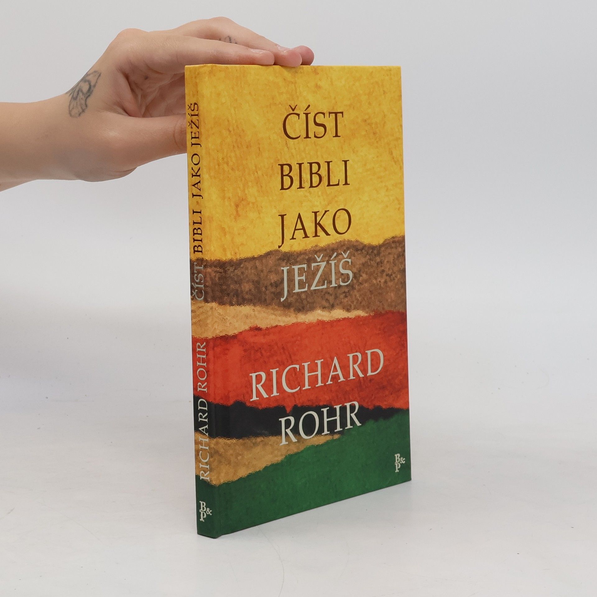 Richard Rohr Číst Bibli jako Ježíš