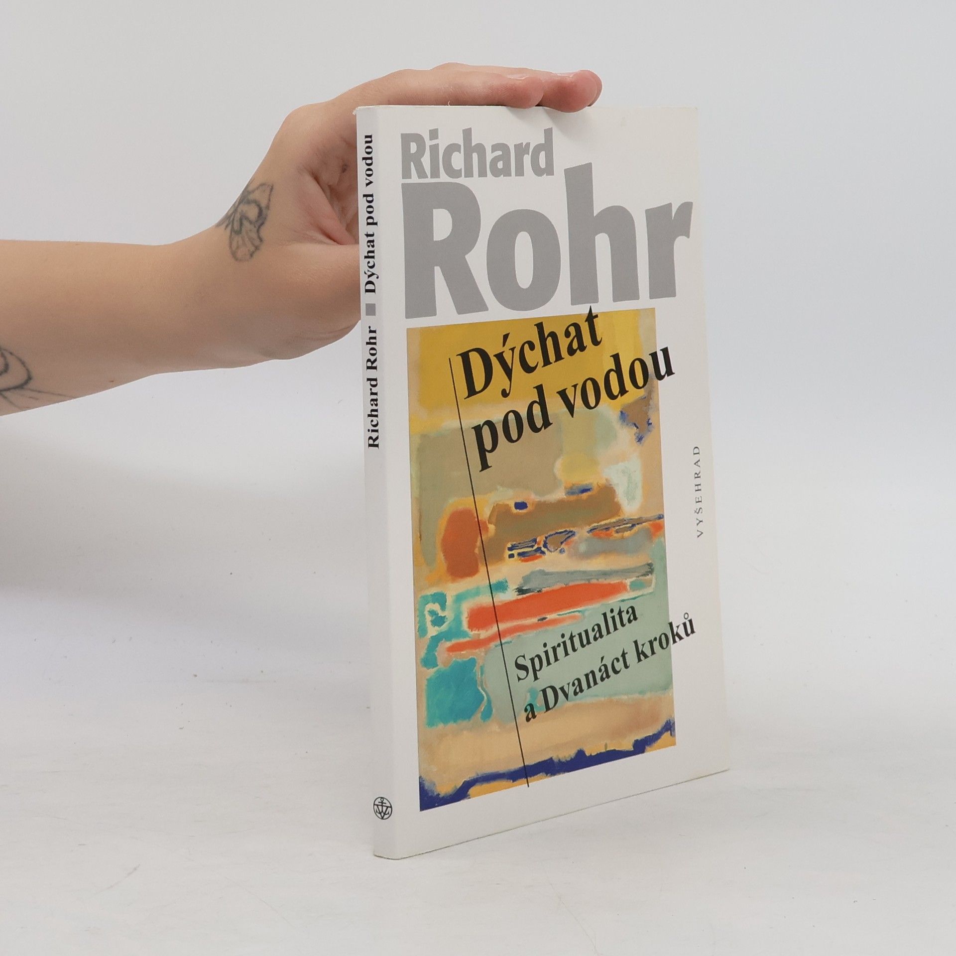 Richard Rohr Dýchat pod vodou
