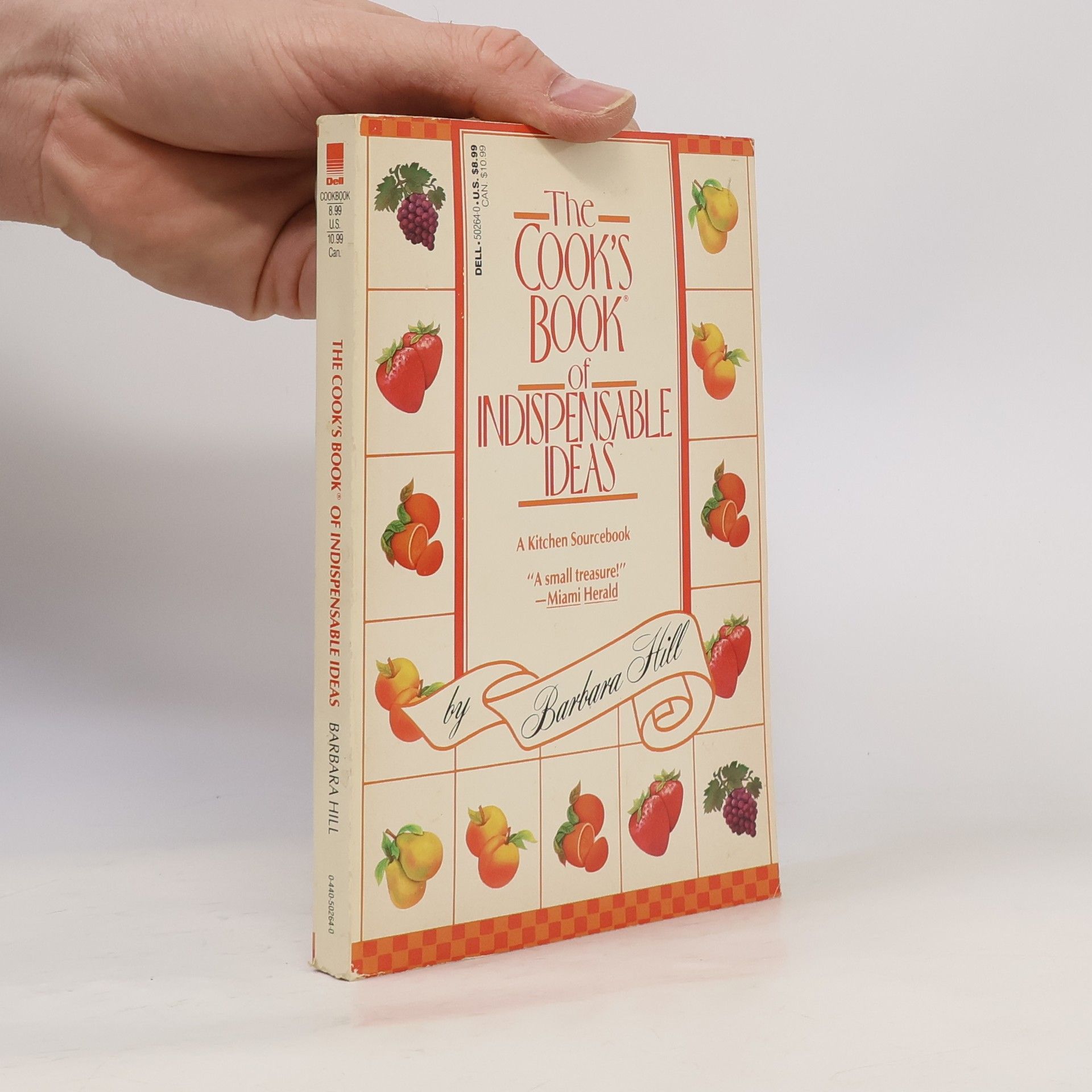 Barbara Hill The Cook's Book of Indispensable Ideas