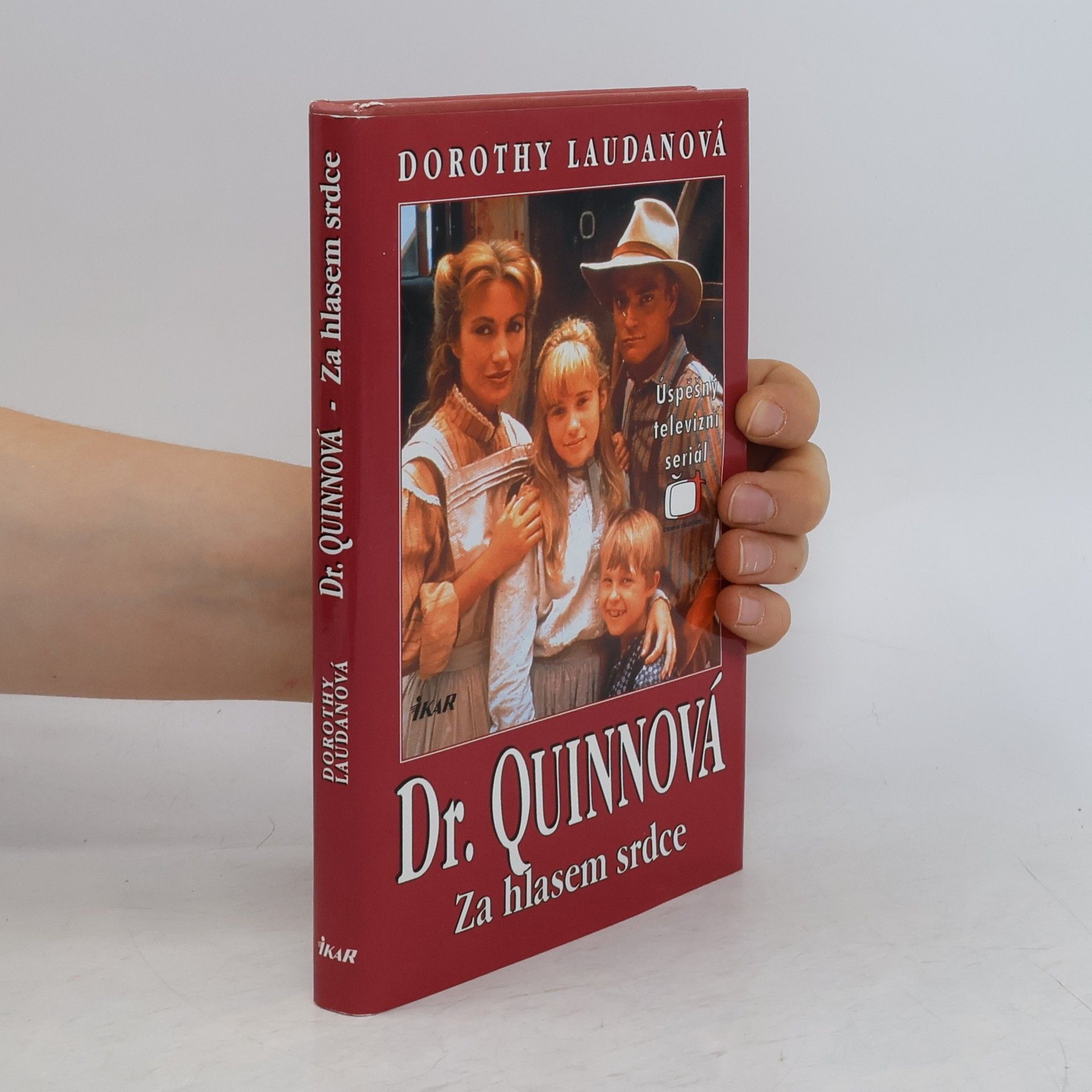 Dorothy Laudan Za hlasem srdce. Dr. Quinnová 2