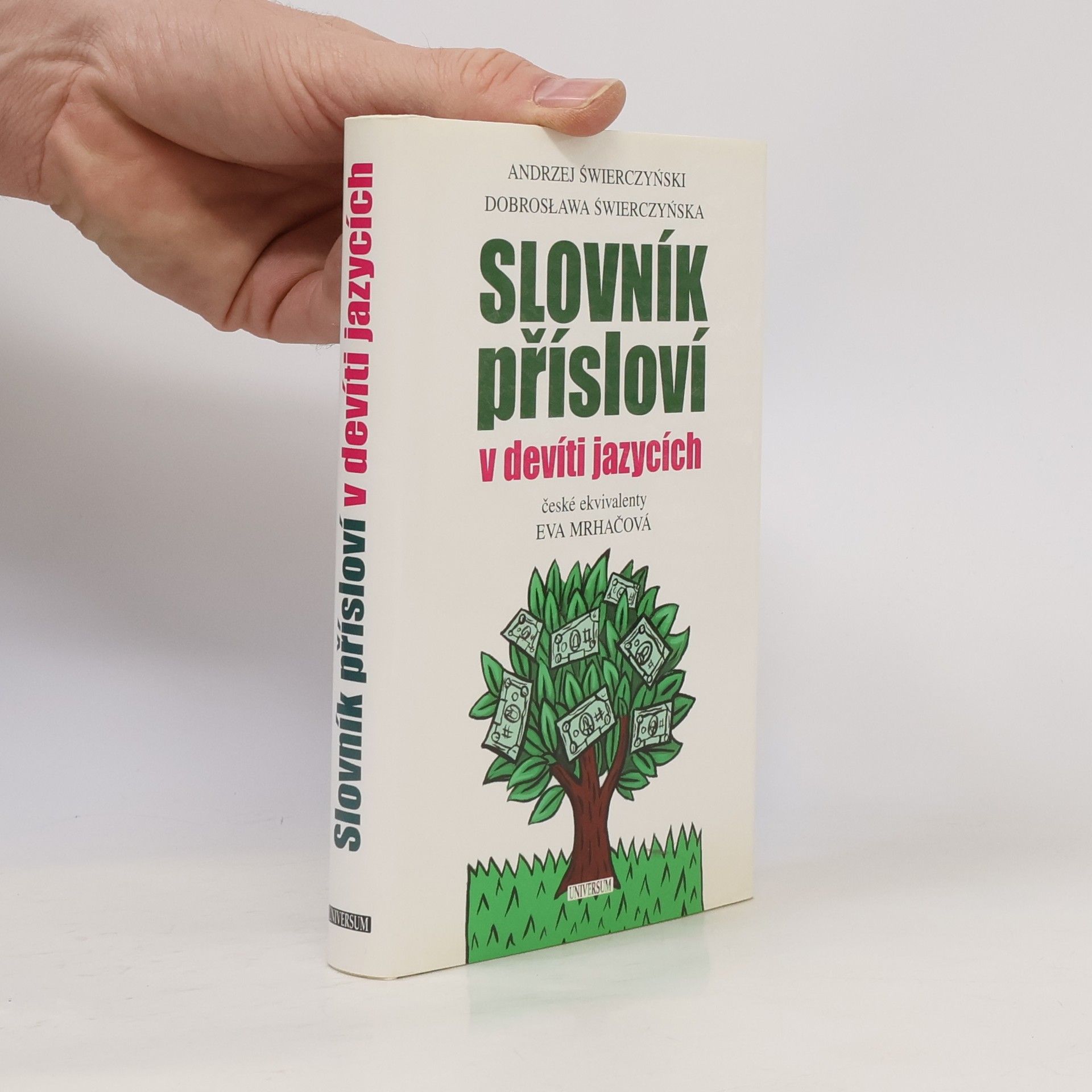 Dobrosława Świerczyńska Slovník přísloví v devíti jazycích