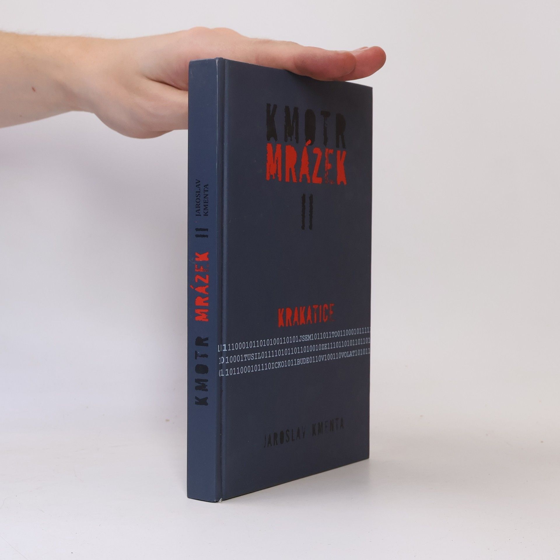 Jaroslav Kmenta Kmotr Mrázek II: Krakatice