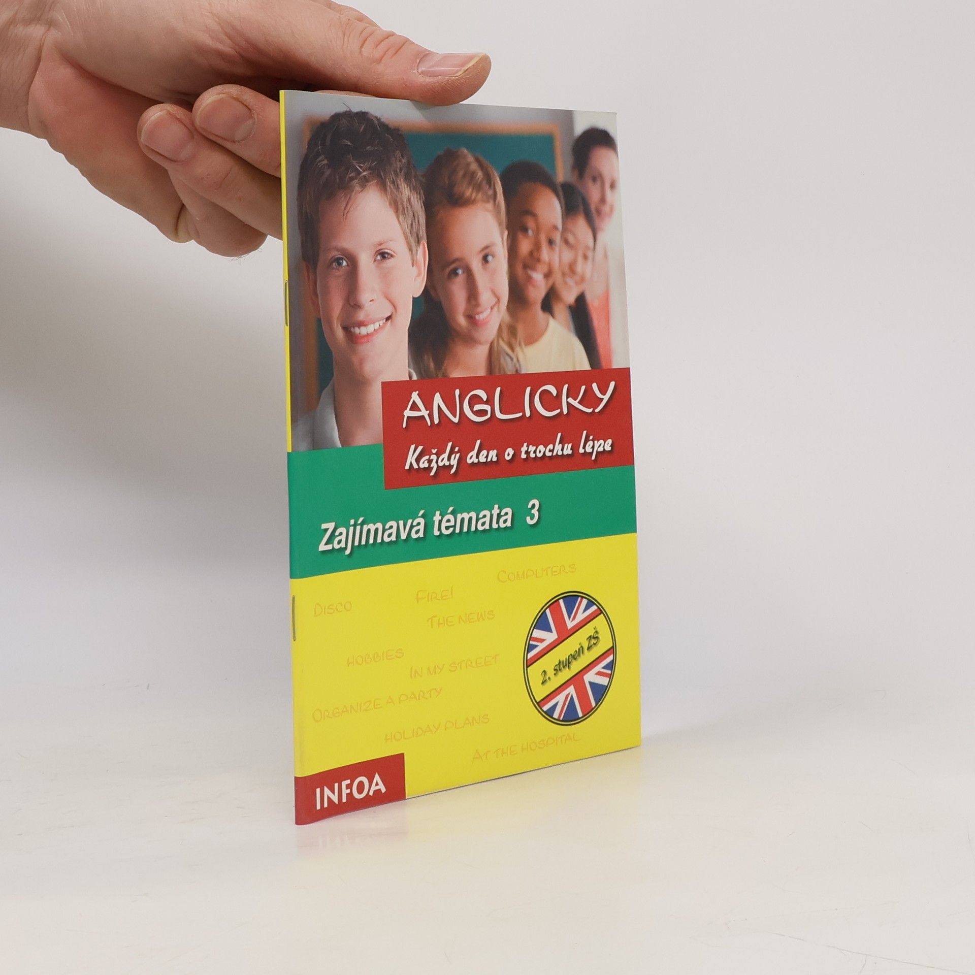 Ingrid Preedy Anglicky Každý den o trochu lépe (Zajímavá témata 3)