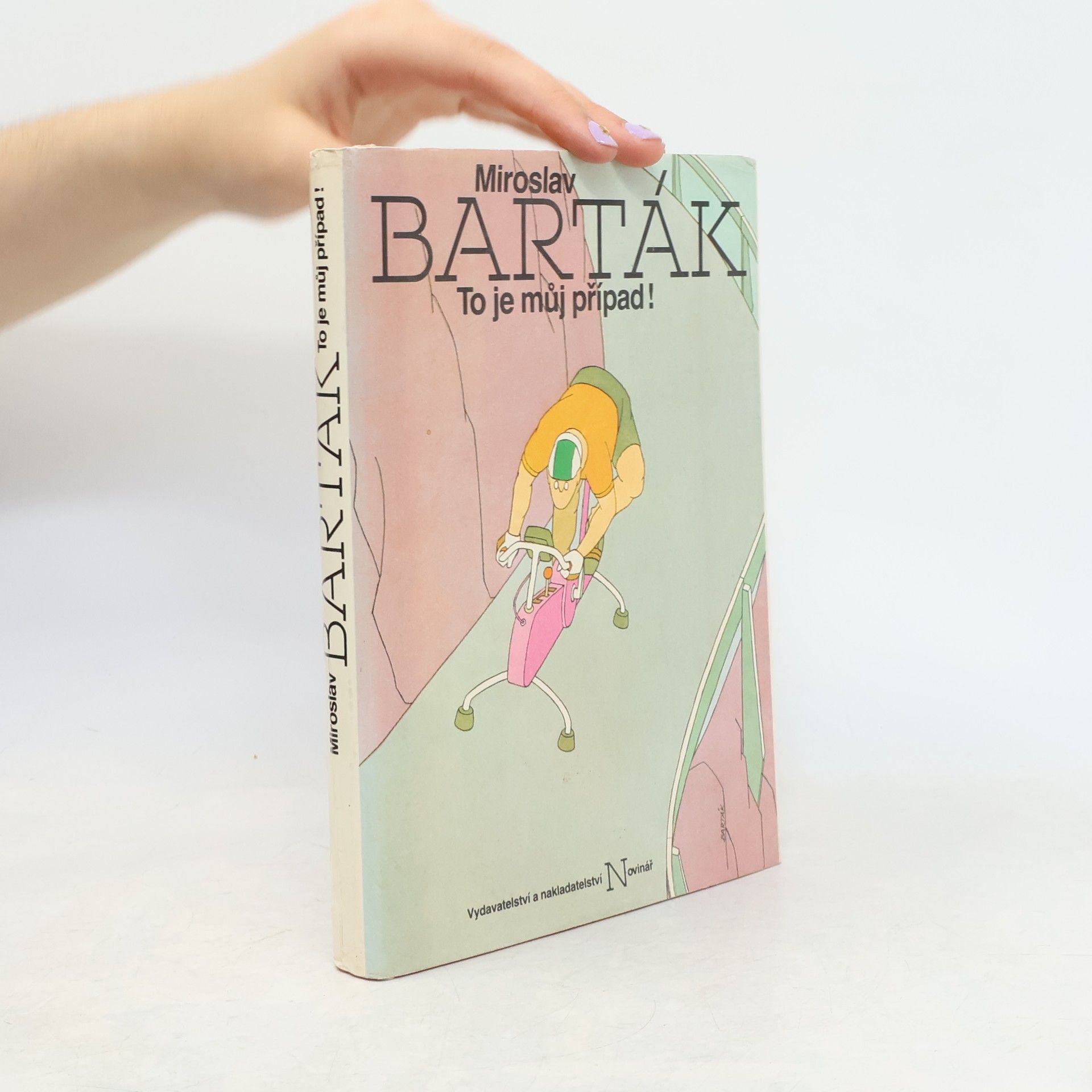 Miroslav Barták To je můj případ!