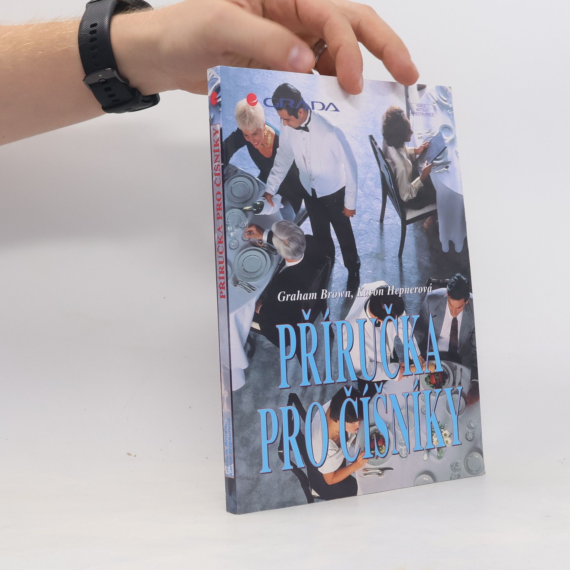 Karon Hepner Příručka pro číšníky