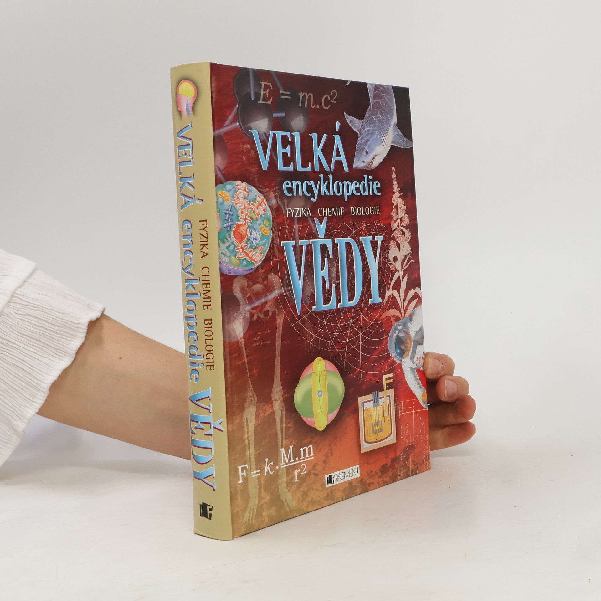 Corinne Stockley Velká encyklopedie vědy. Fyzika. Chemie. Biologie