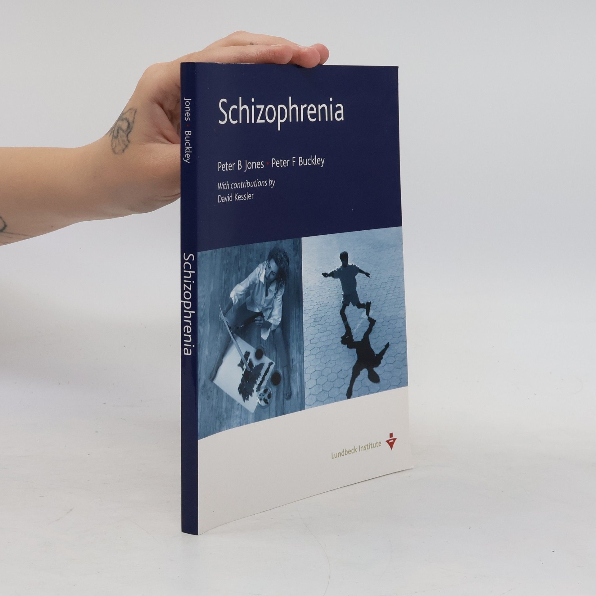 Peter B. Jones Schizophrenia