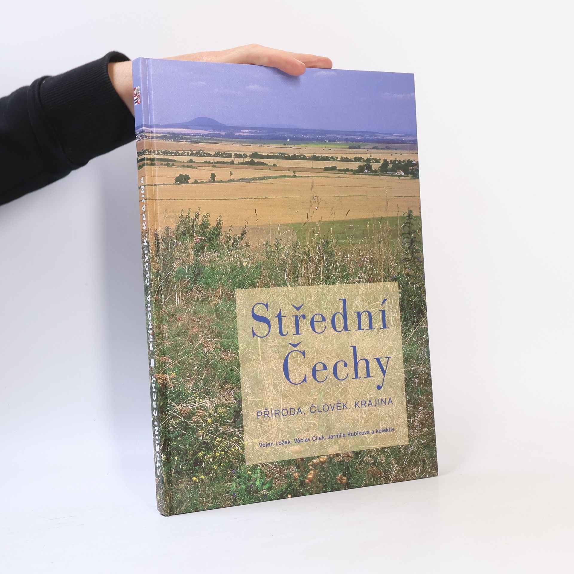 Jarmila Kubíková Střední Čechy: Příroda, člověk, krajina