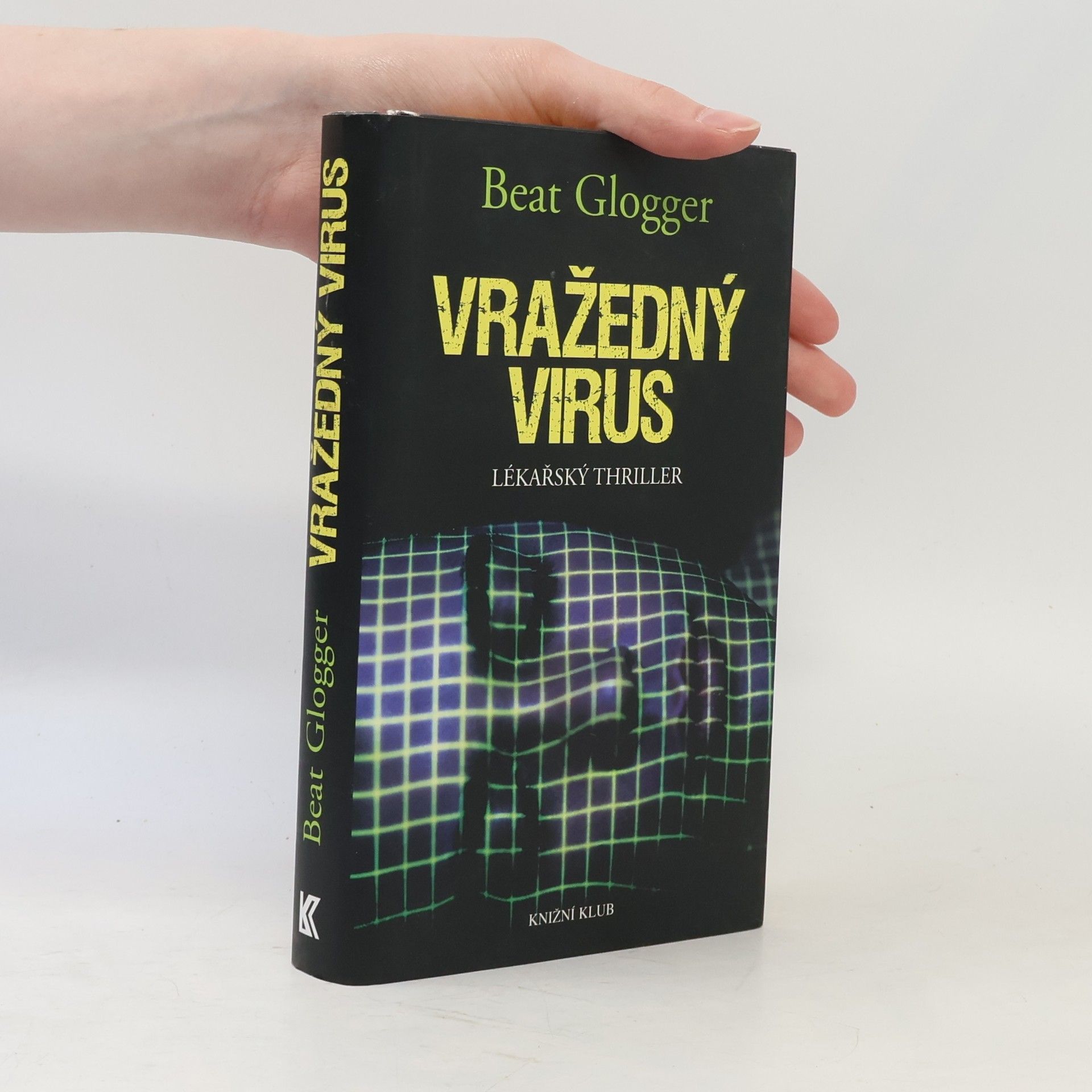Beat Glogger Vražedný virus