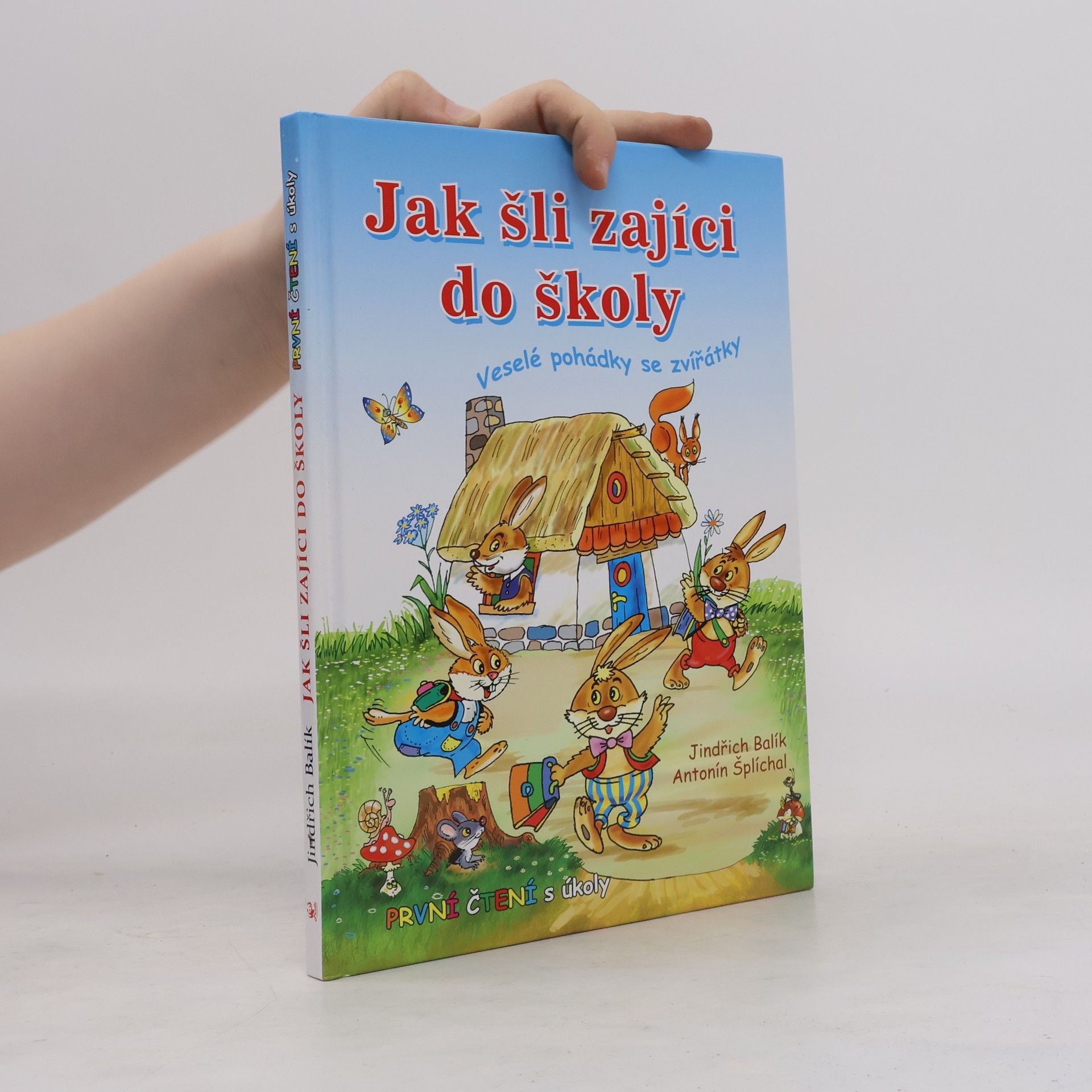 Jindřich Balík Jak šli zajíci do školy: Veselé pohádky se zvířátky