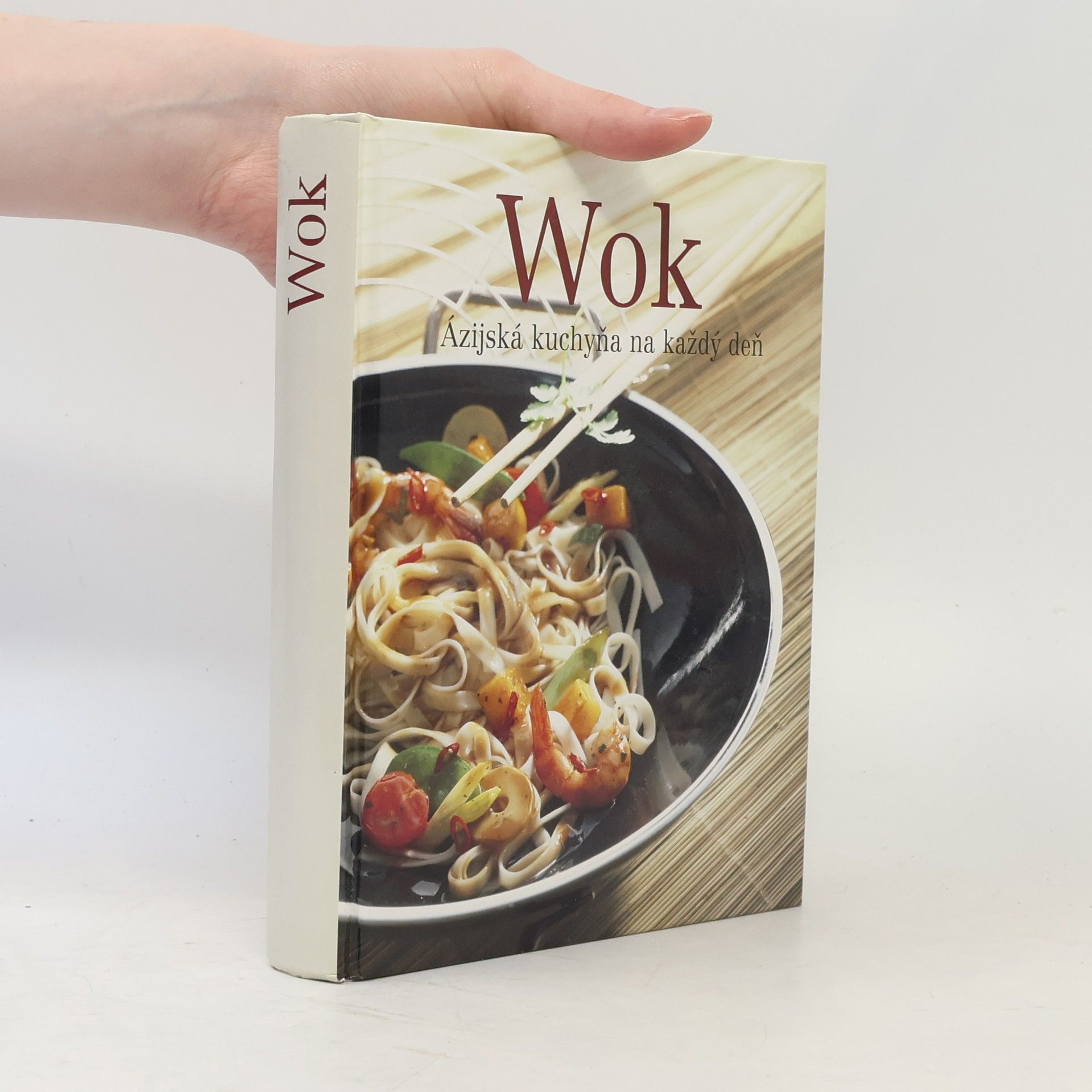 Martin Sobkuljak Wok. Ázijská kuchyňa na každý deň