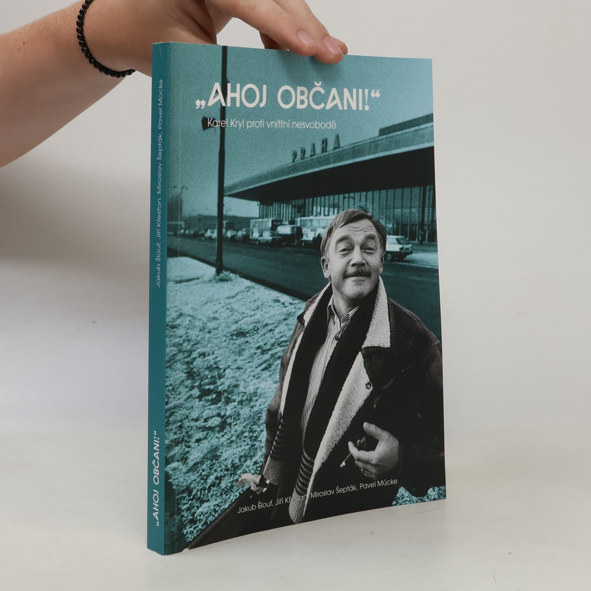 Renata Grimmová "Ahoj občani!" Karel Kryl proti vnitřní nesvobodě