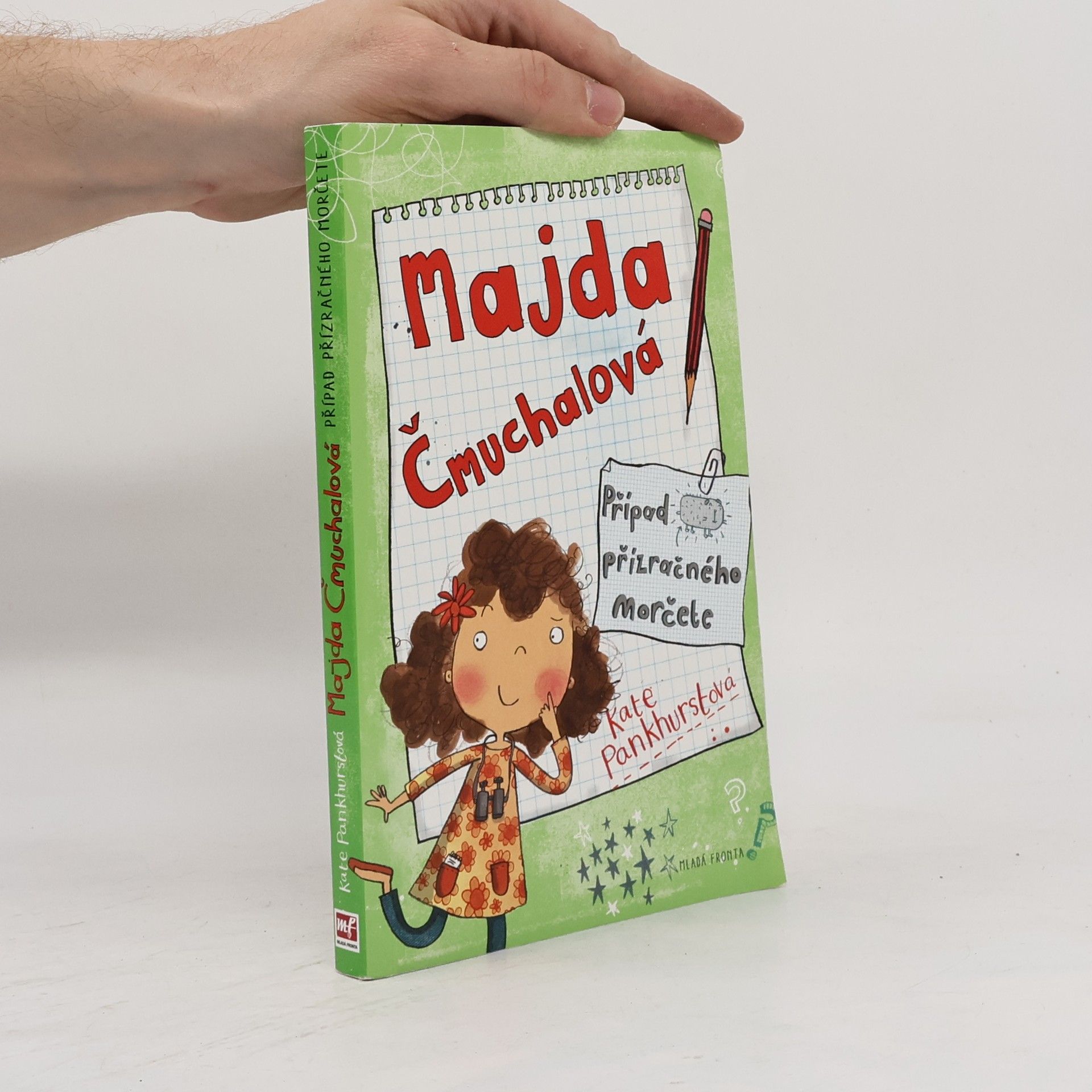 Kate Pankhurst Majda Čmuchalová. Případ přízračného morčete