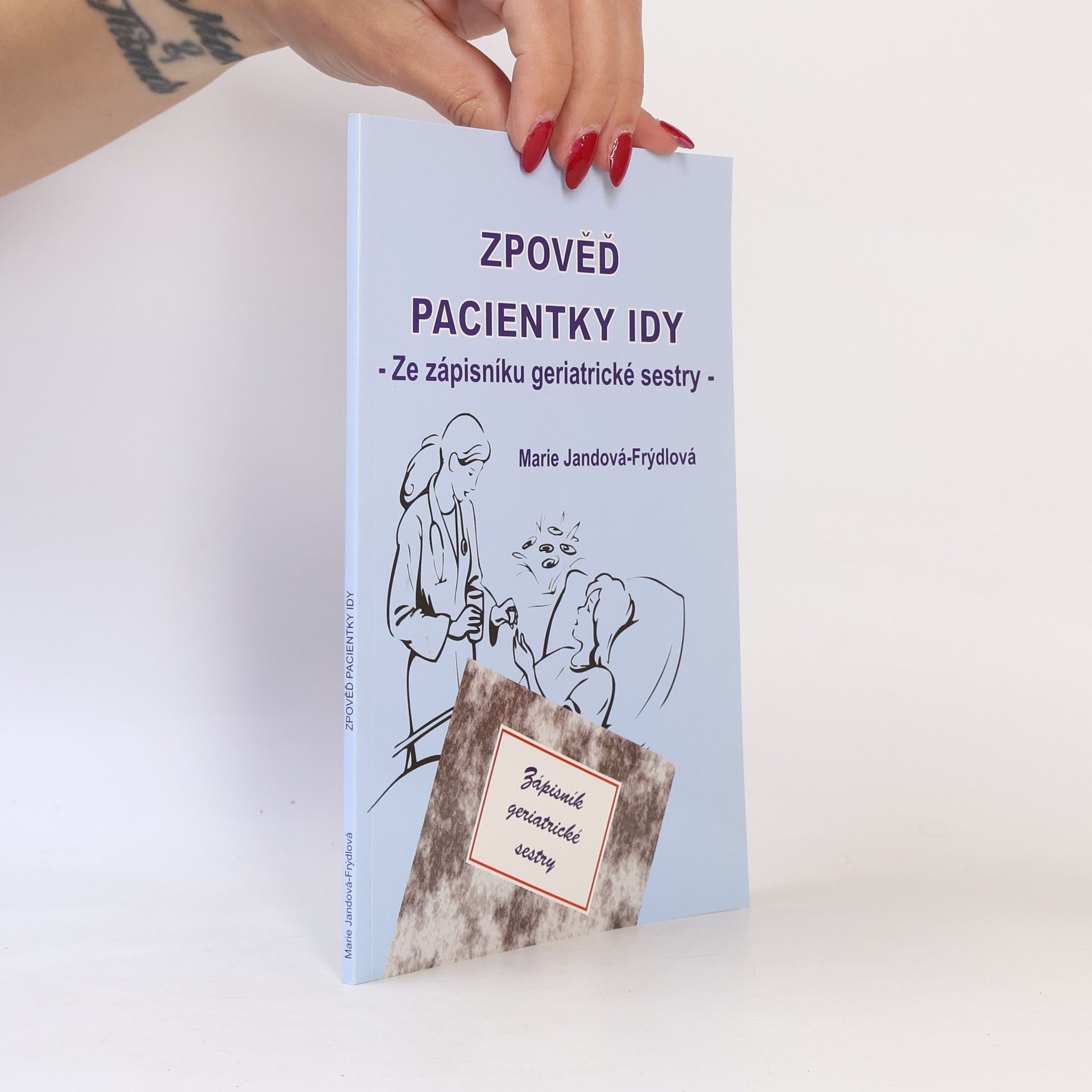 Marie Jandová-Frýdlová Zpověď pacientky Idy