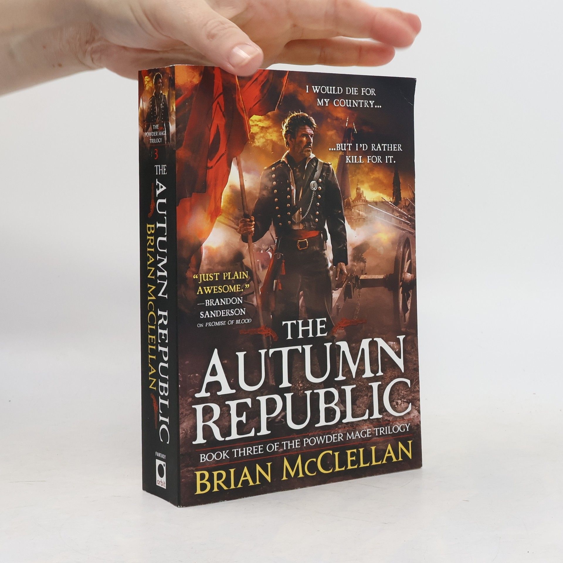 Brian McClellan The Powder Mage Trilogy - 3: The Autumn Republic