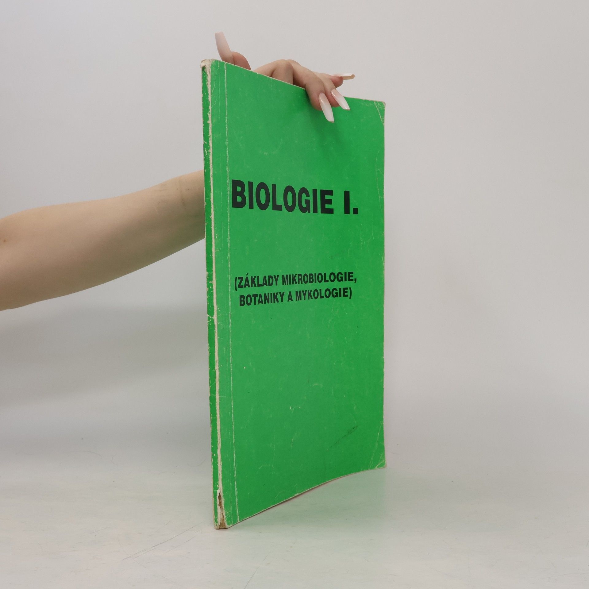 Ivana Žurková Biologie I : (základy mikrobiologie, botaniky a mykologie) : pracovní sešit