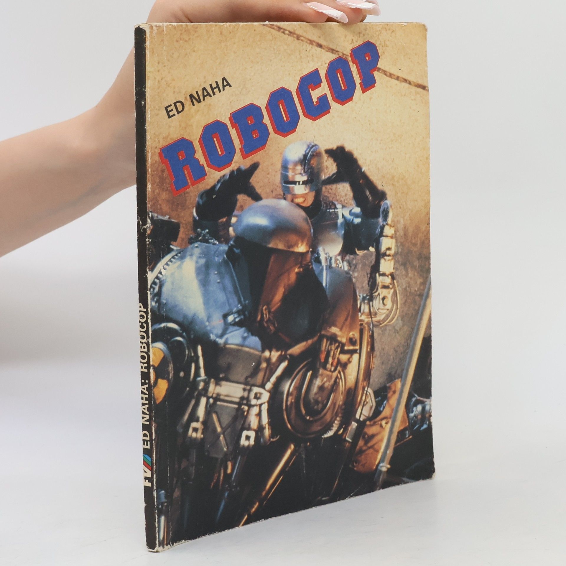 Ed Naha Robocop