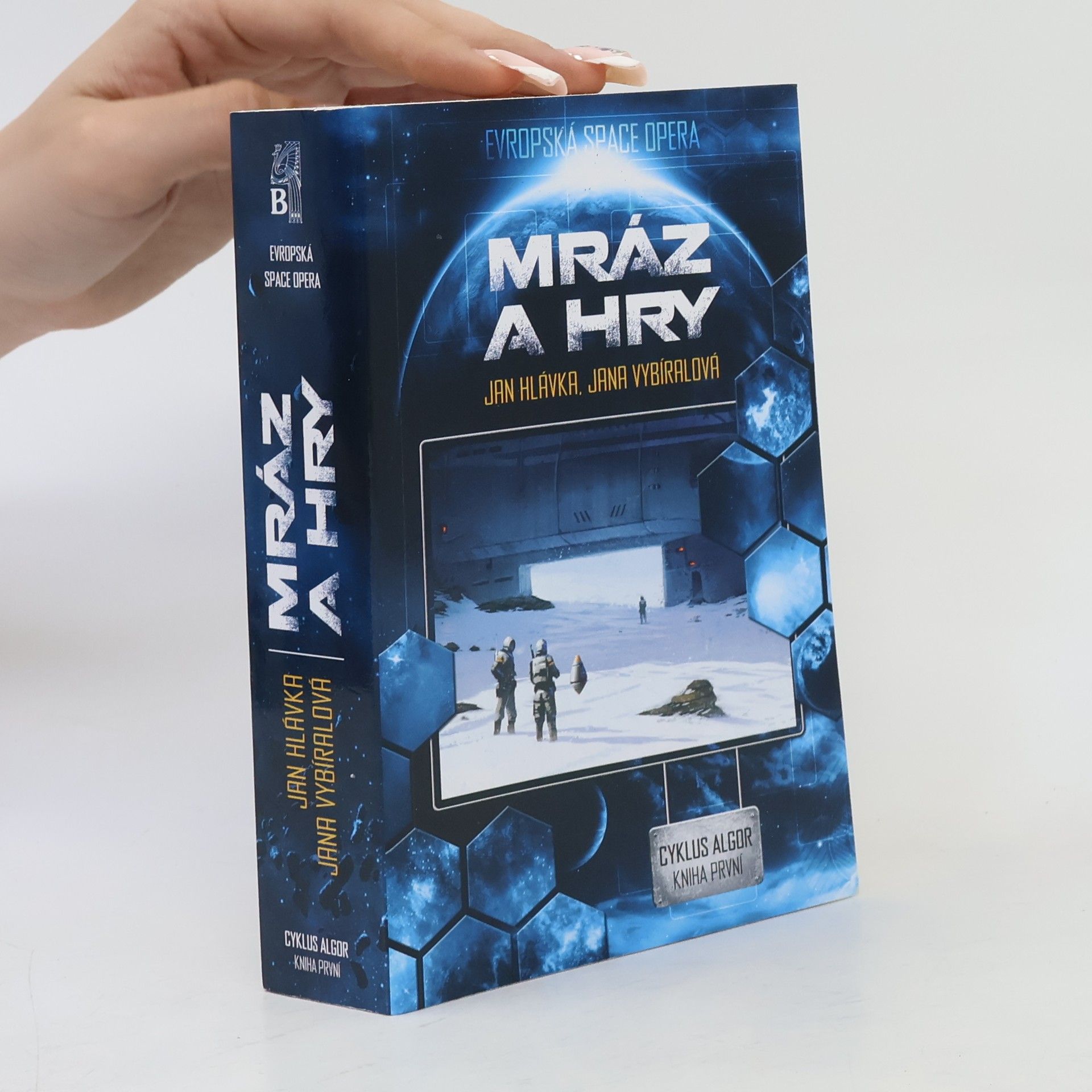 Jana Vybíralová Cyklus Algor - 1: Mráz a hry
