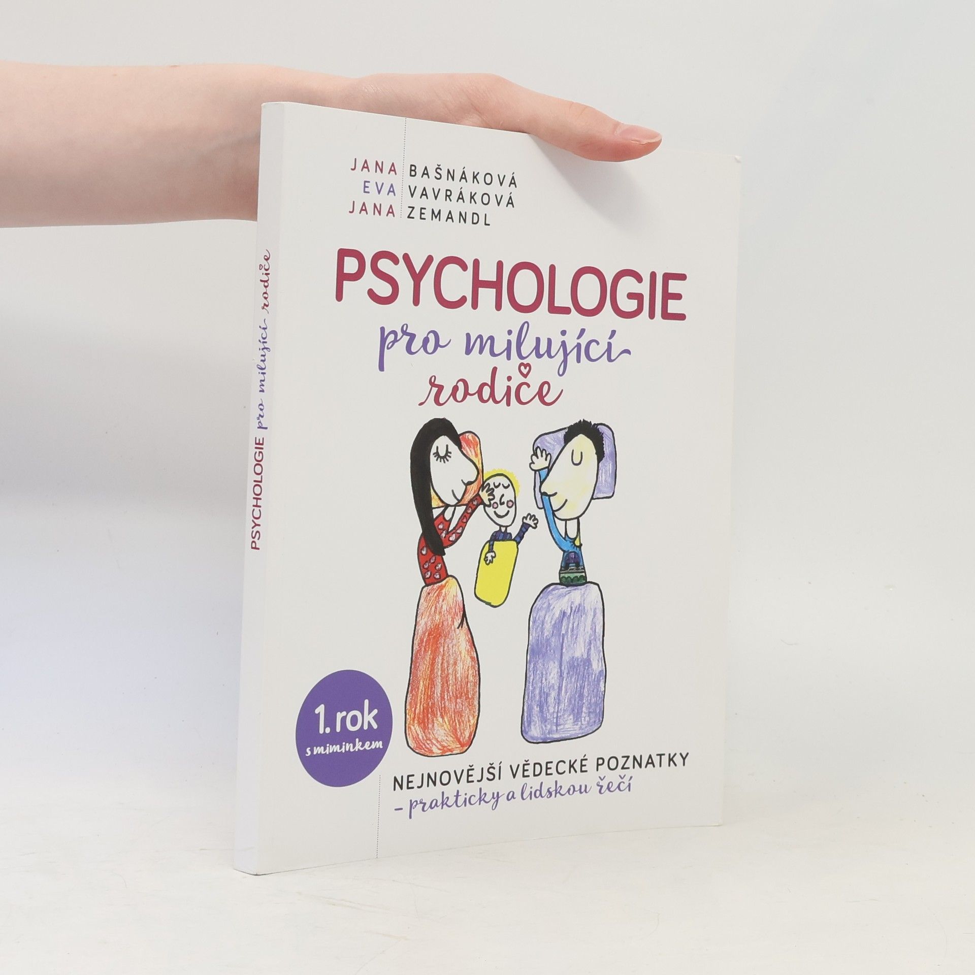 Jana Zemandl Psychologie pro milující rodiče