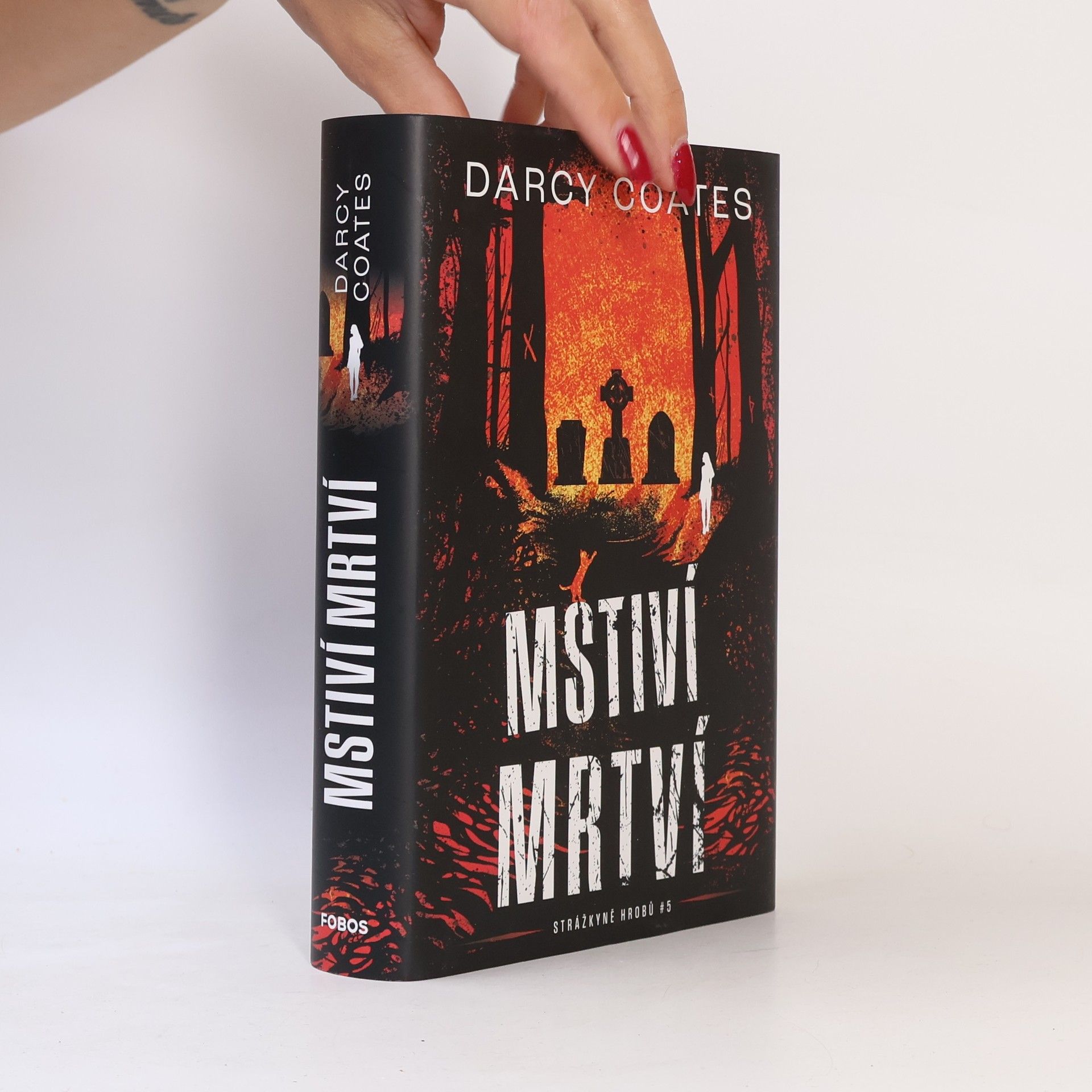 Darcy Coates Strážkyně hrobů - 5: Mstiví mrtví