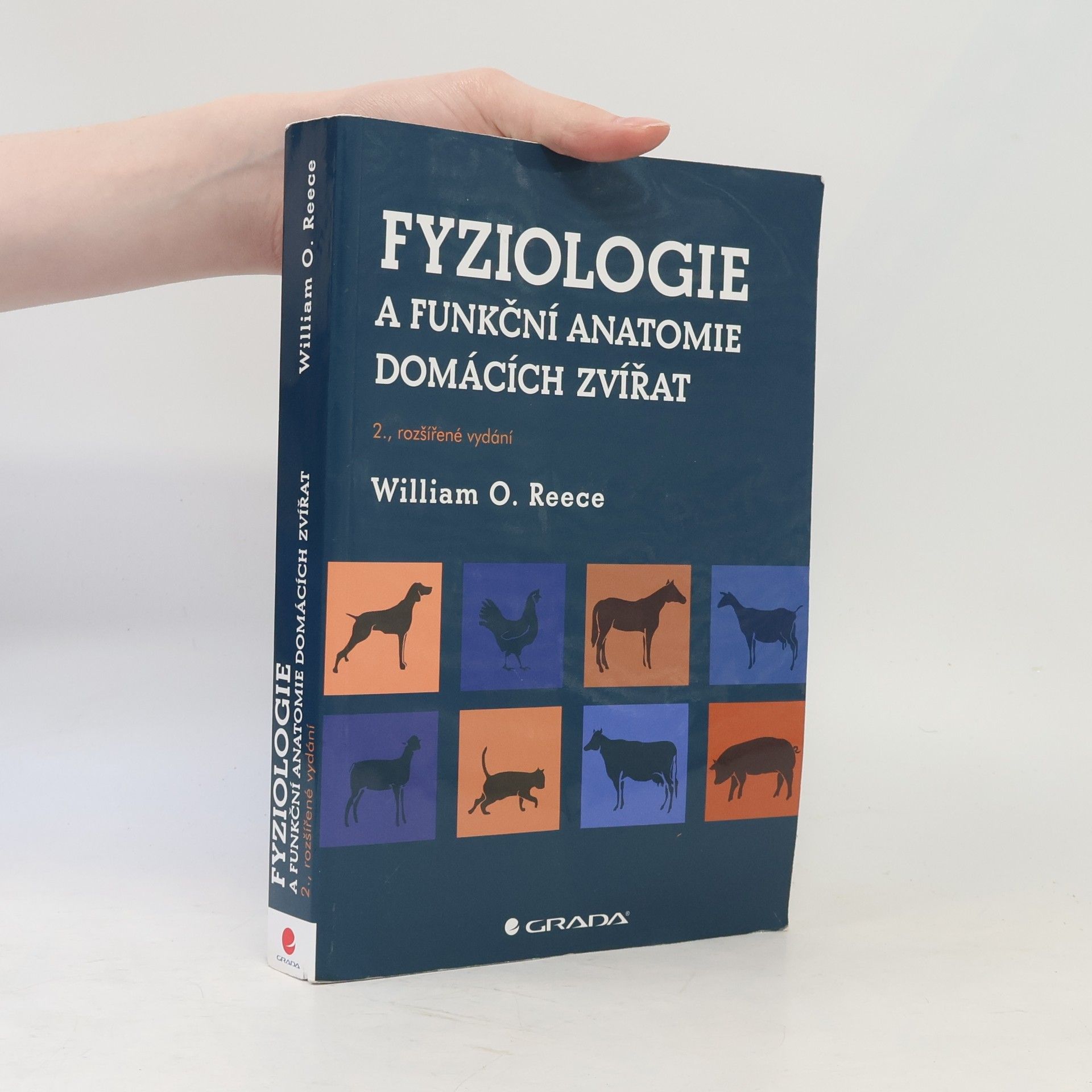 William O. Reece Fyziologie a funkční anatomie domácích zvířat