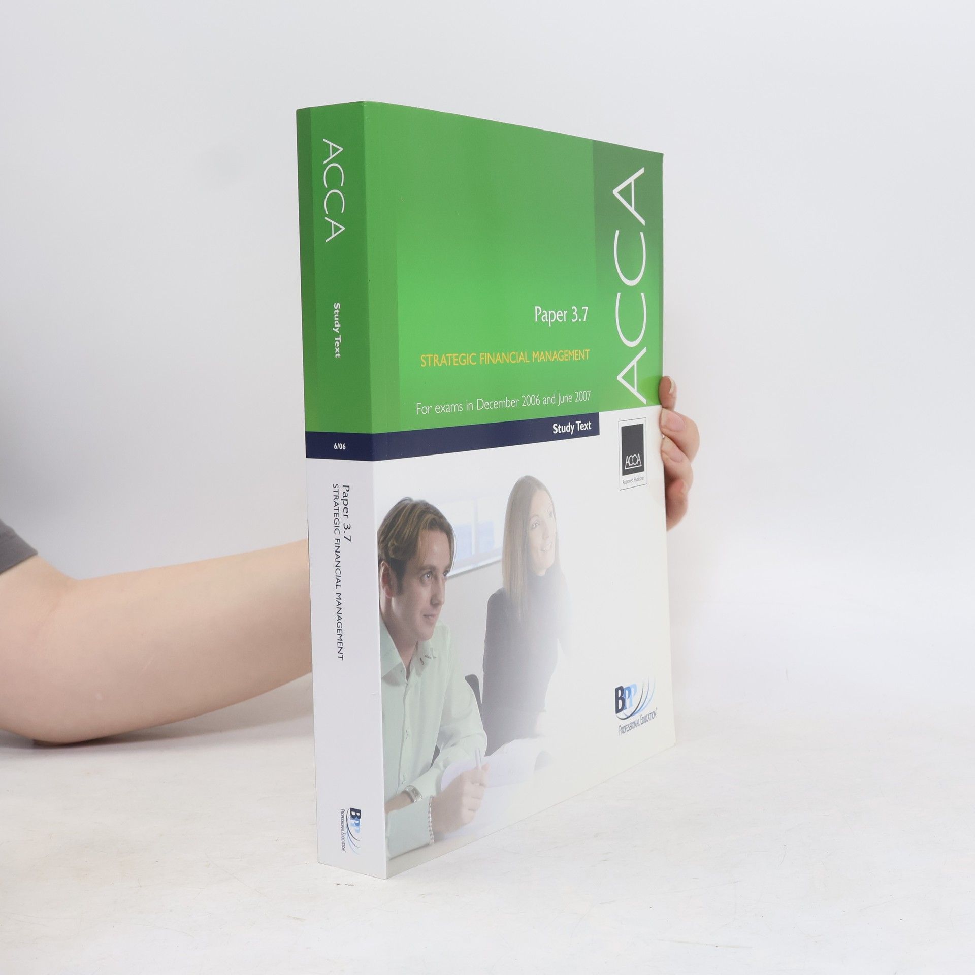 BPP Professional Education ACCA Paper 3.7 Strategic Financial Management