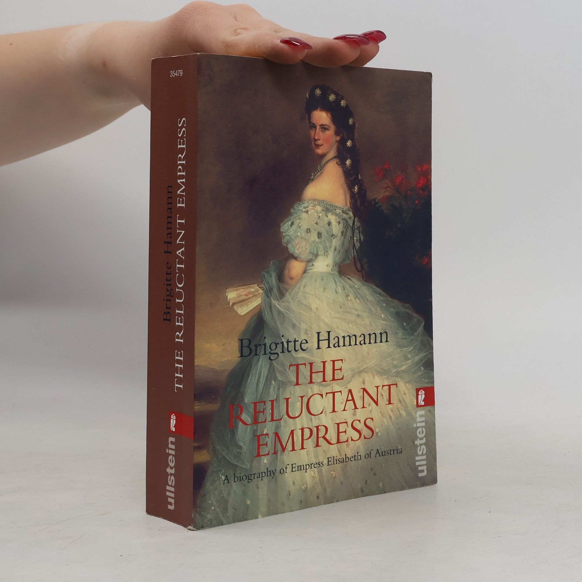 Brigitte Hamann The reluctant empress