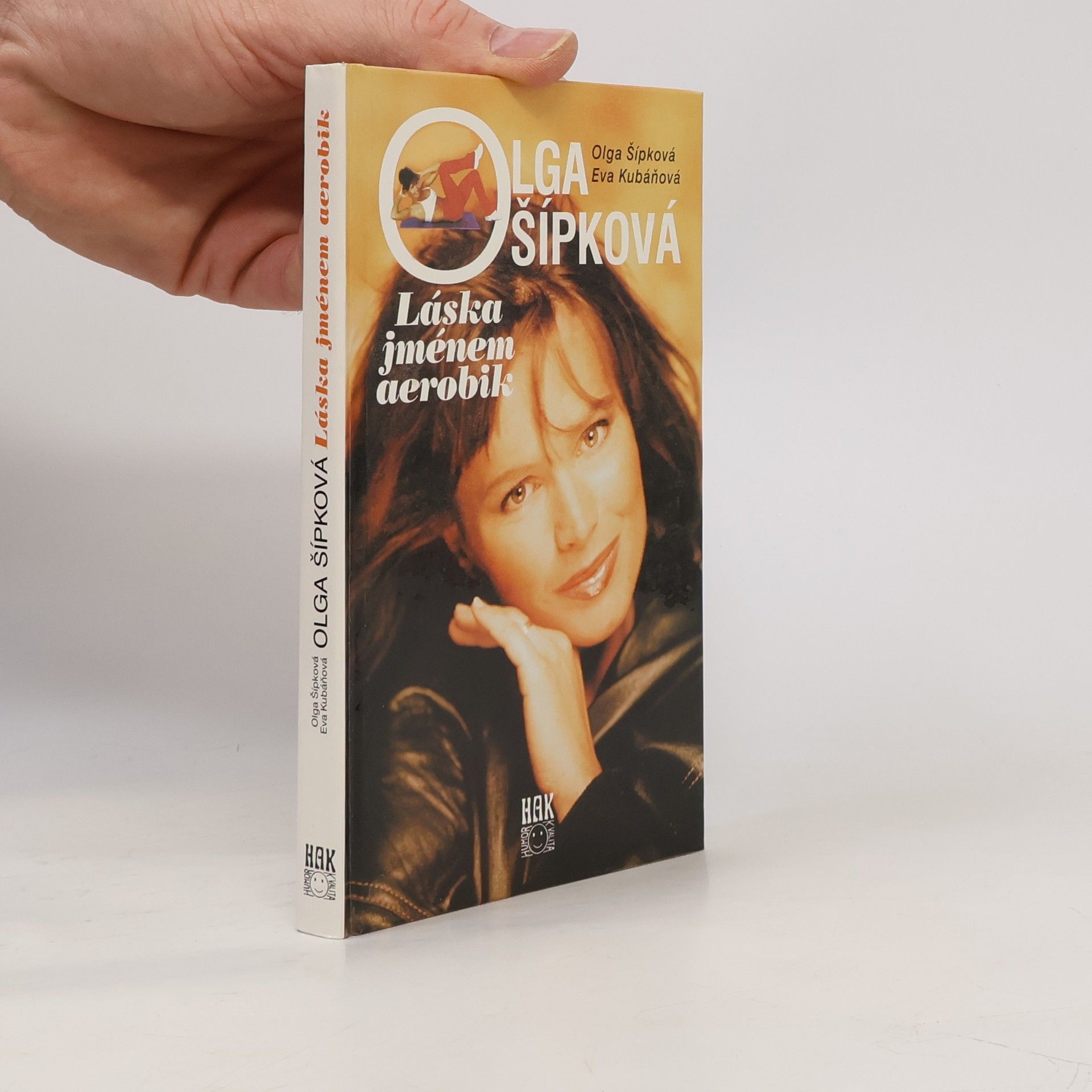 Olga Studničková Šípková Olga Šípková. Láska jménem aerobik
