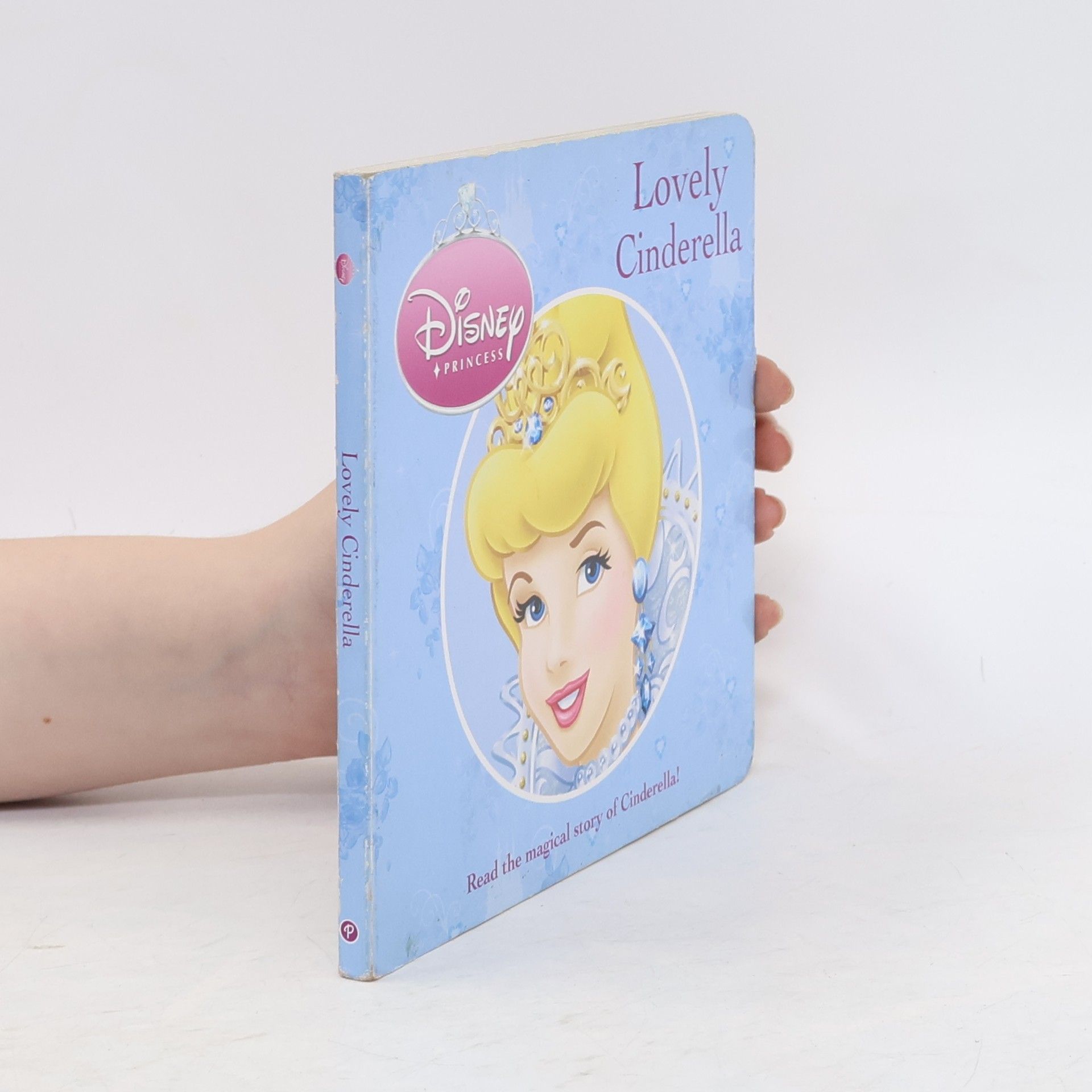 AA.VV. Disney Princess. Lovely Cinderella