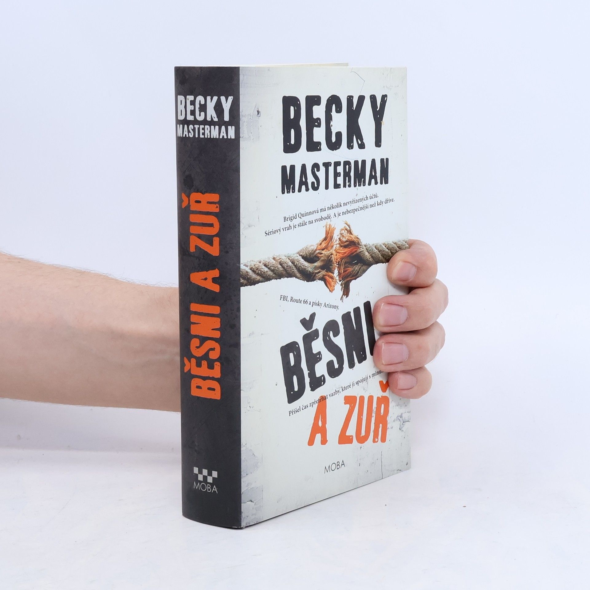 Becky Masterman Běsni a zuř